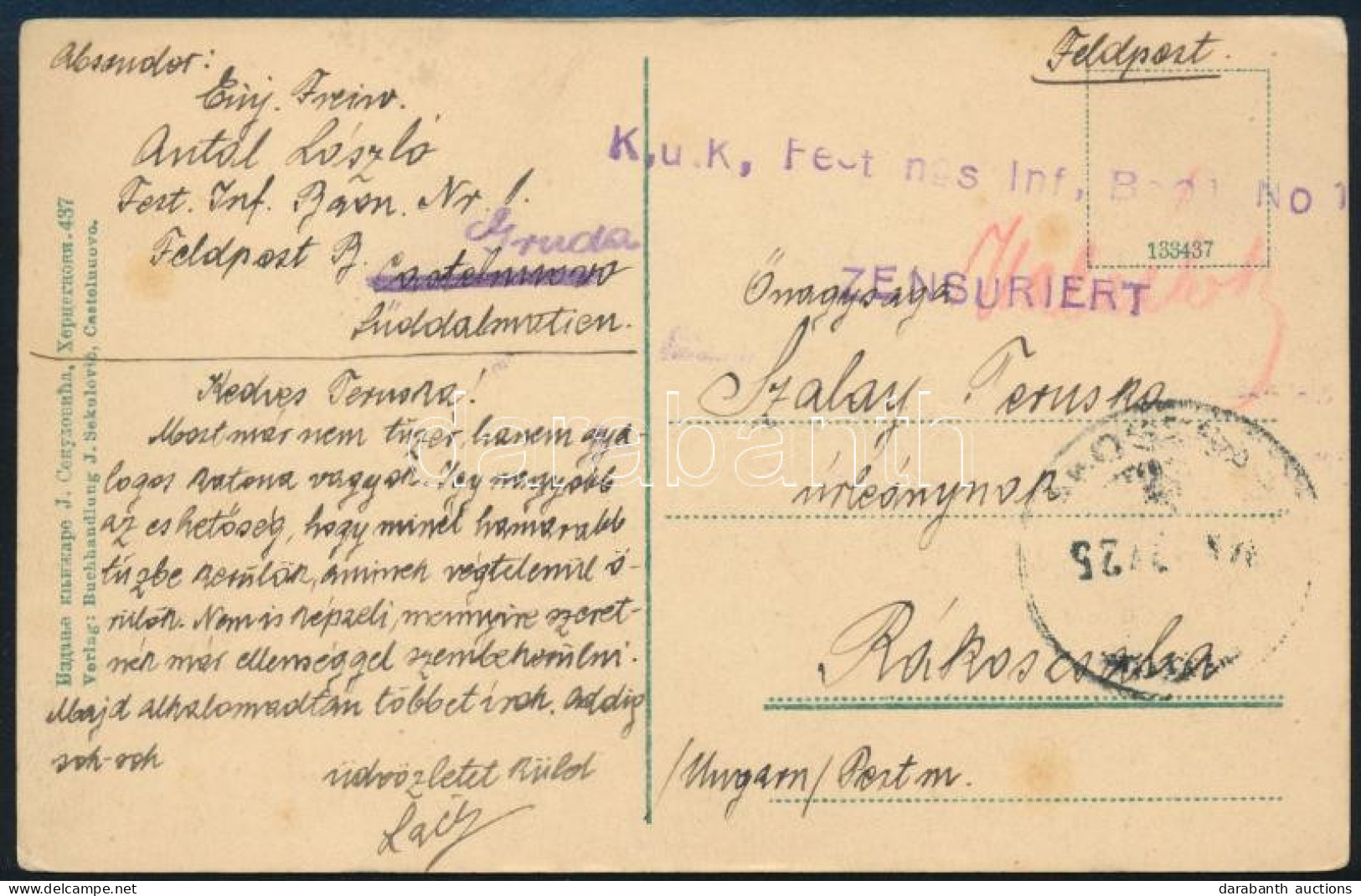 ~1916 Tábori Posta Képeslap / Field Postcard "K.u.k. Festungs Inf. Baon. No.1." - Other & Unclassified