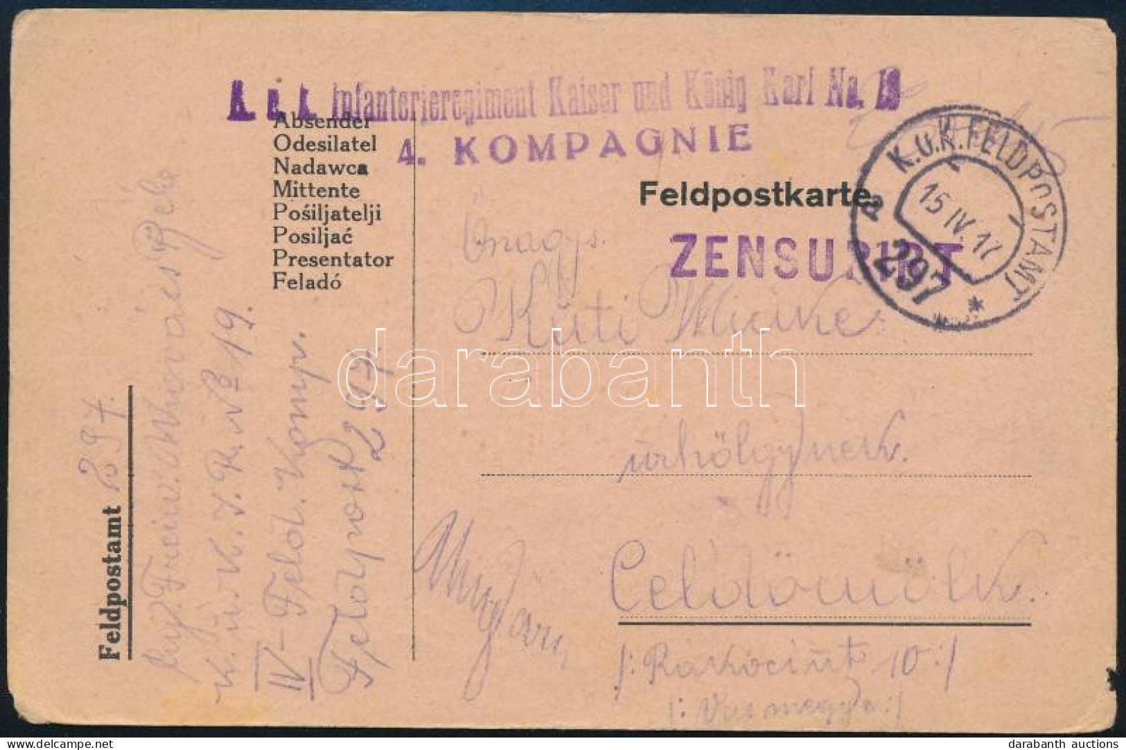 1917 Tábori Posta Levelezőlap / Field Postcard "K.u.k. Infanterieregiment Kaiser Und König Karl No.19." + "FP 297 A" - Sonstige & Ohne Zuordnung