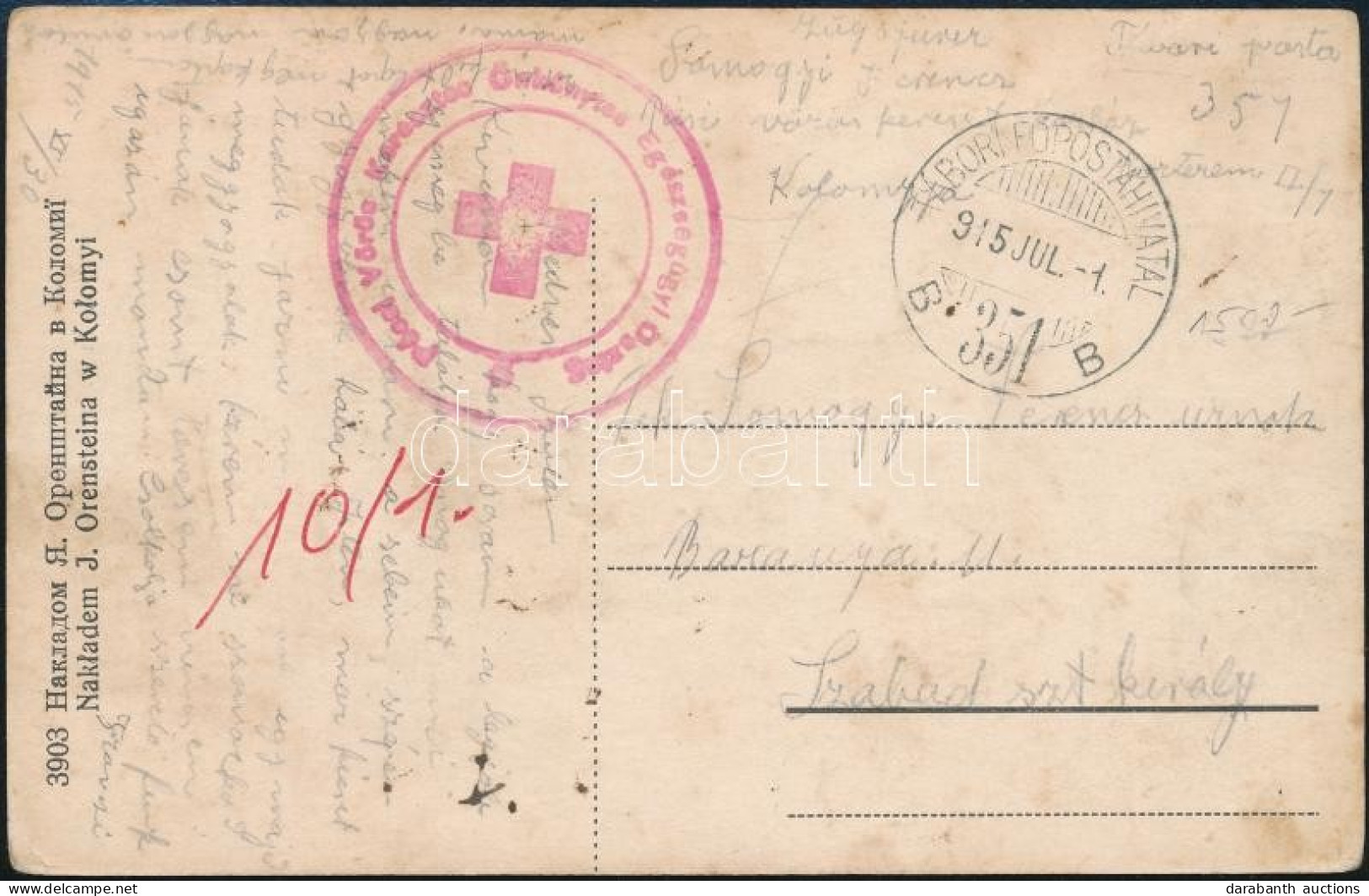 1915 Tábori Posta Képeslap / Field Postcard "Pécsi Vörös Keresztes Önkénytes Egészségügyi Osztag" + "TP 351 B" - Otros & Sin Clasificación