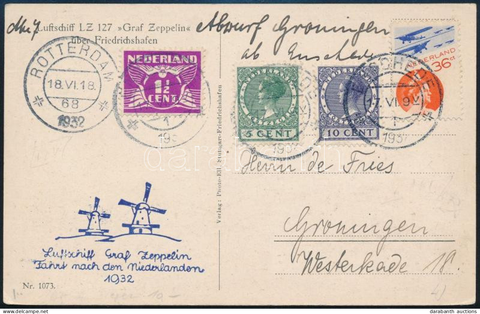 1932 Zeppelin Hollandiai útja Képeslap Groningeni Ledobással / Zeppelin Flight To Holland Postcard From To Groningen - Autres & Non Classés