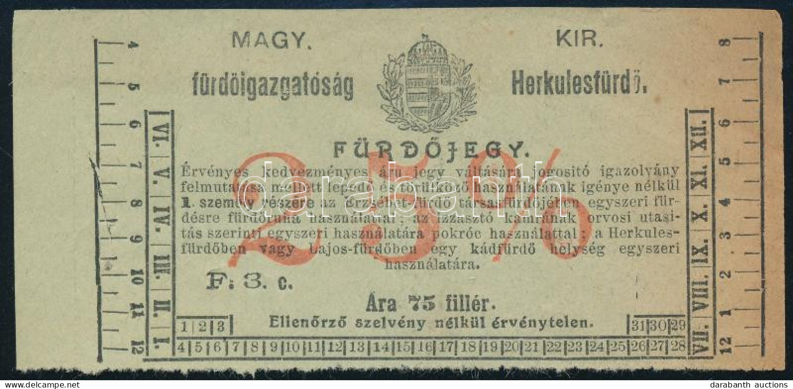 Cca 1910 Herkulesfürdői (Erdély) 25%-os Kedvezményes Fürdőjegy, Kicsit Barnult Széllel, De Jó állapotban - Ohne Zuordnung