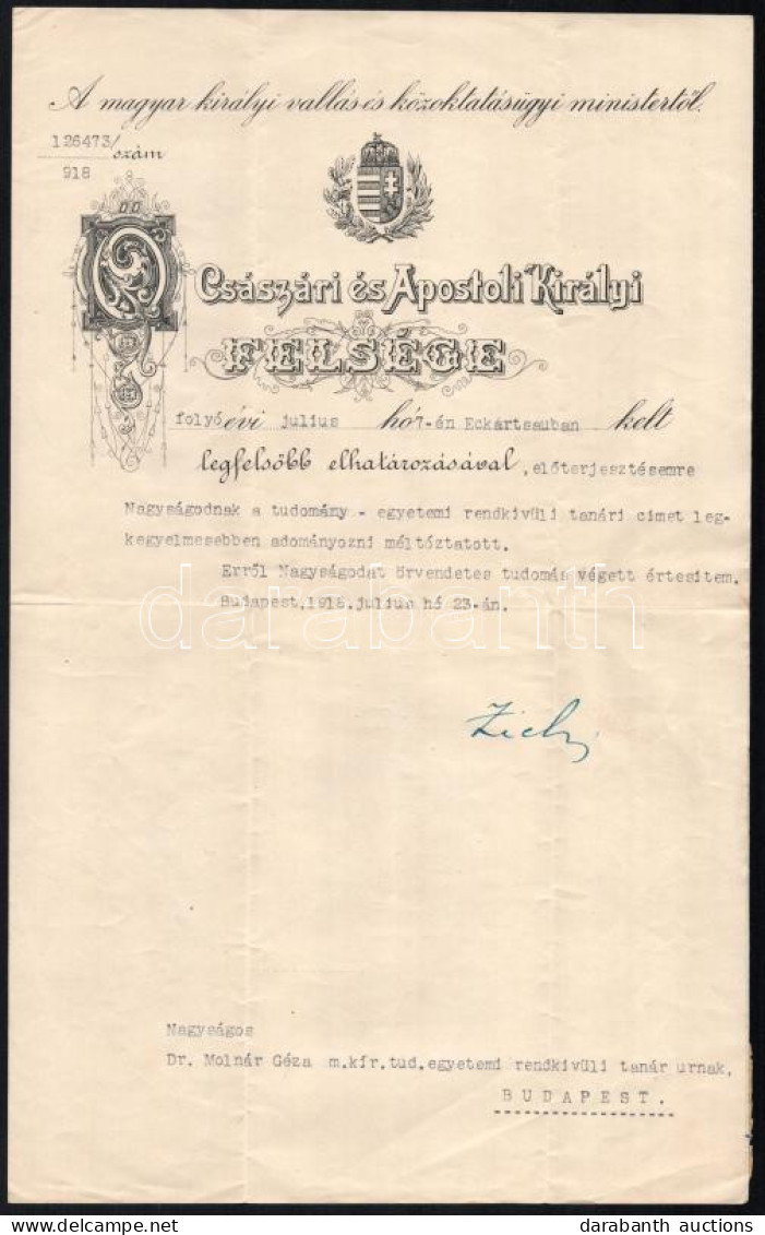 1918 Zichy János (1868-1944) Vallás- és Közoktatásügy Miniszter (harmadik Wekerle-kormány, 1918. Május 8. - 1918. Októbe - Unclassified