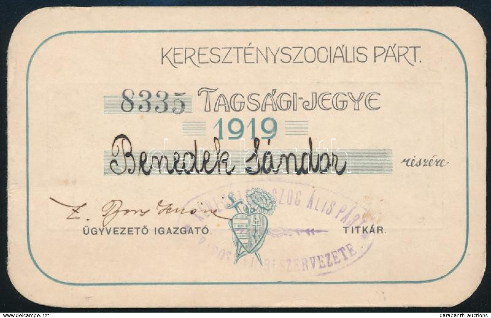 1919 Keresztényszociális Pár Tagsági-jegye, Pecséttel, Aláírással., Benne 2 Tagsági Bélyeggel. - Zonder Classificatie