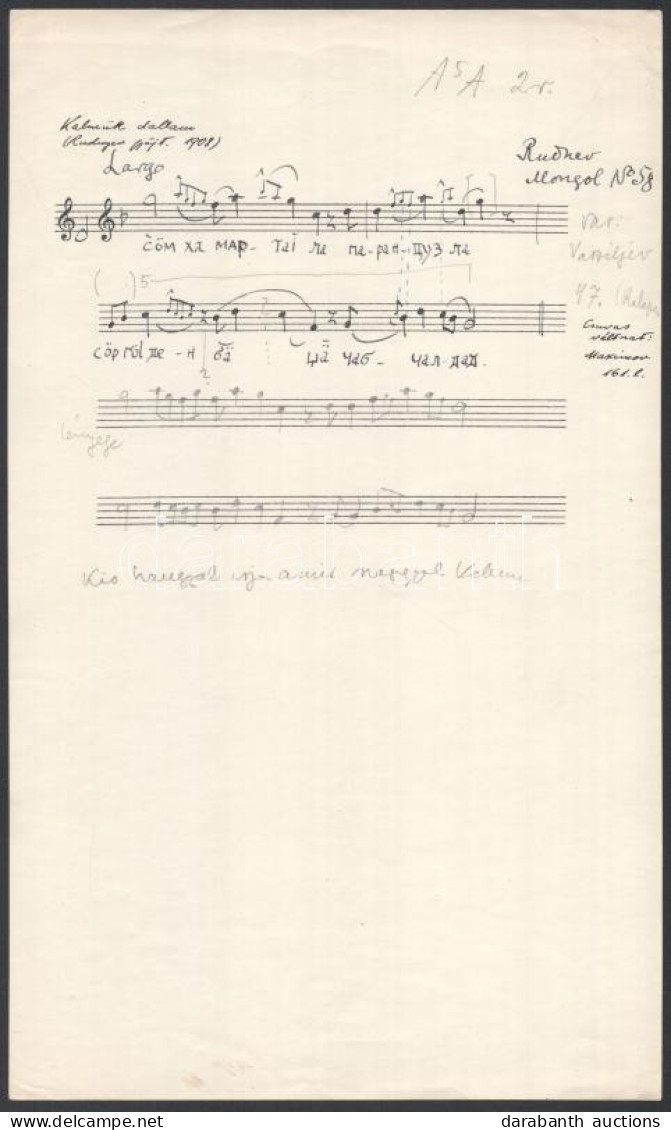 Kodály Zoltán (1882-1967) Zeneszerző Autográf Népdallejegyzése: Kalmük Dal, Autográf Feljegyzésekkel. Amikor Kodály Vizs - Ohne Zuordnung
