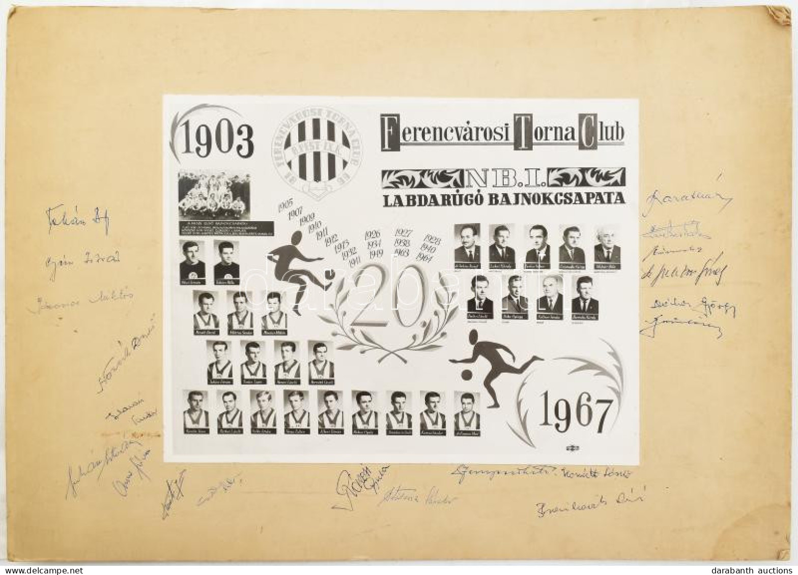 1967 Ferencváros Torna Club (Fradi) 1967-es Labdarúgó Bajnokcsapatának Játékosainak és Stábjának Autográf Aláírásai Tabl - Sonstige & Ohne Zuordnung