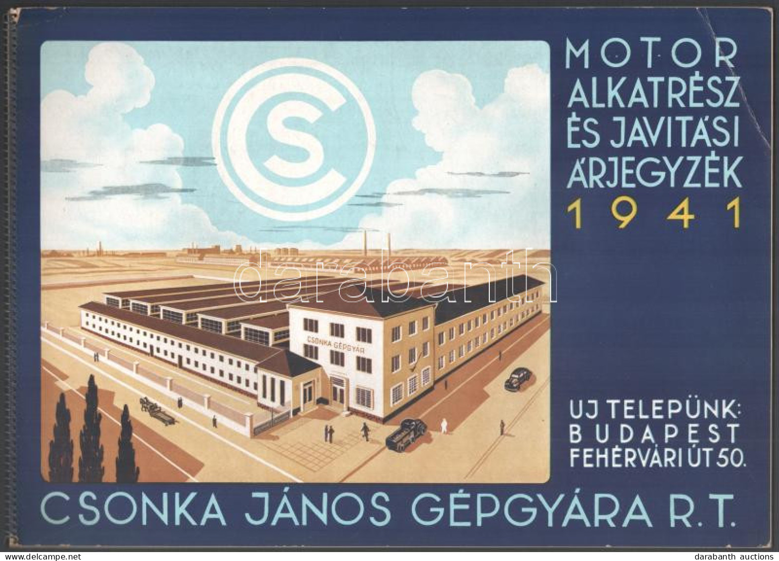 1941 Csonka János Gépgyára Rt. Motor Alkatrész és Javítási árjegyzék 1941. Bp., 1941., Nyn., II+28 P. Haránt-alakú Spirá - Werbung