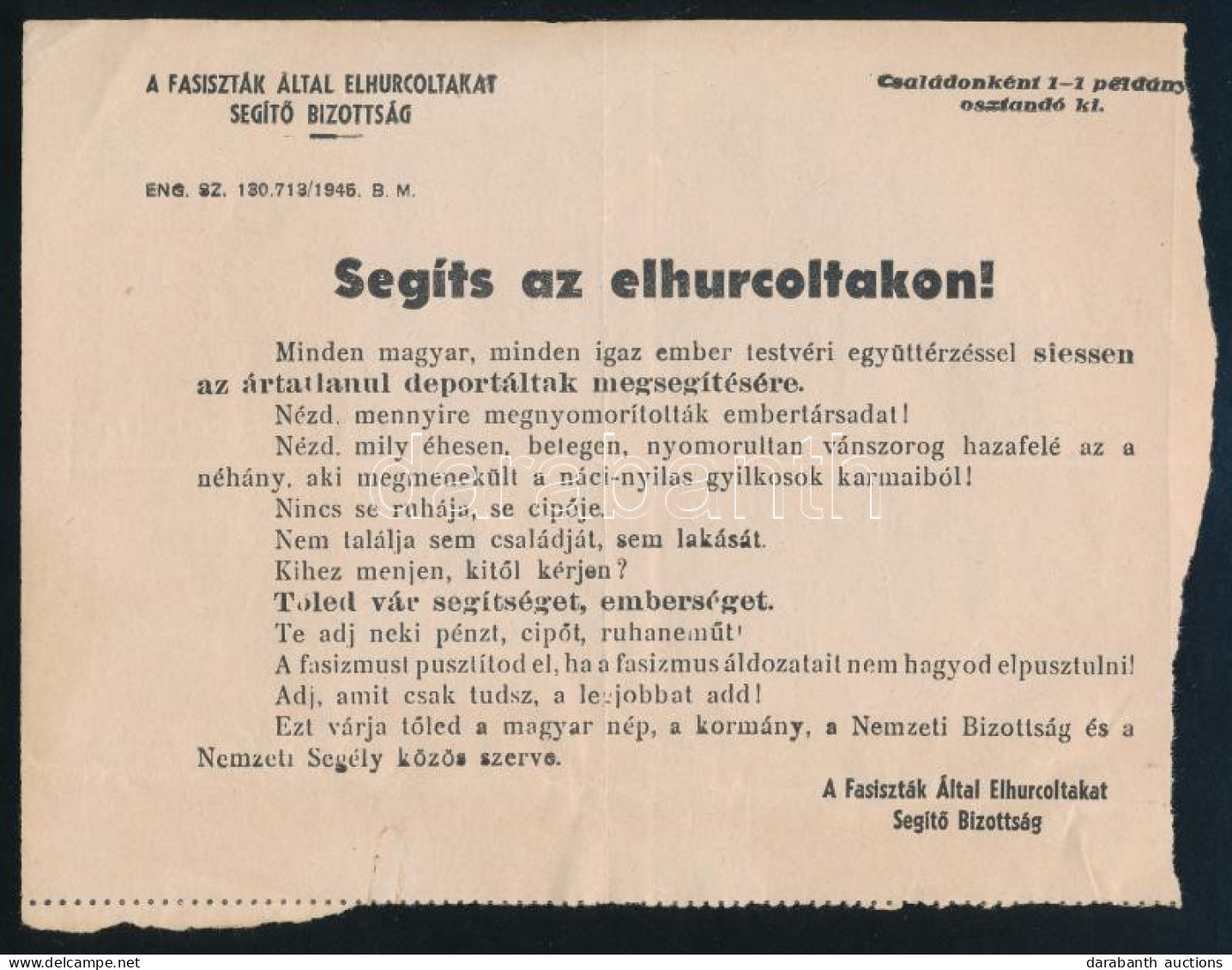 1945 Segíts Az Elhurcoltakon! Minden Magyar, Minden Igaz Ember Testvéri Együttérzéssel Siessen Az ártatlanul Deportáltak - Otros & Sin Clasificación