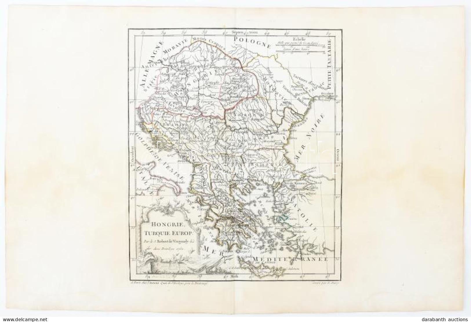 Hongrie, Turquie Europ. Par Le S. Robert De Vaugondy,. (Párizs, 1762.) E. Dussy Színezett Rézmetszető Térképe  245× 204  - Otros & Sin Clasificación