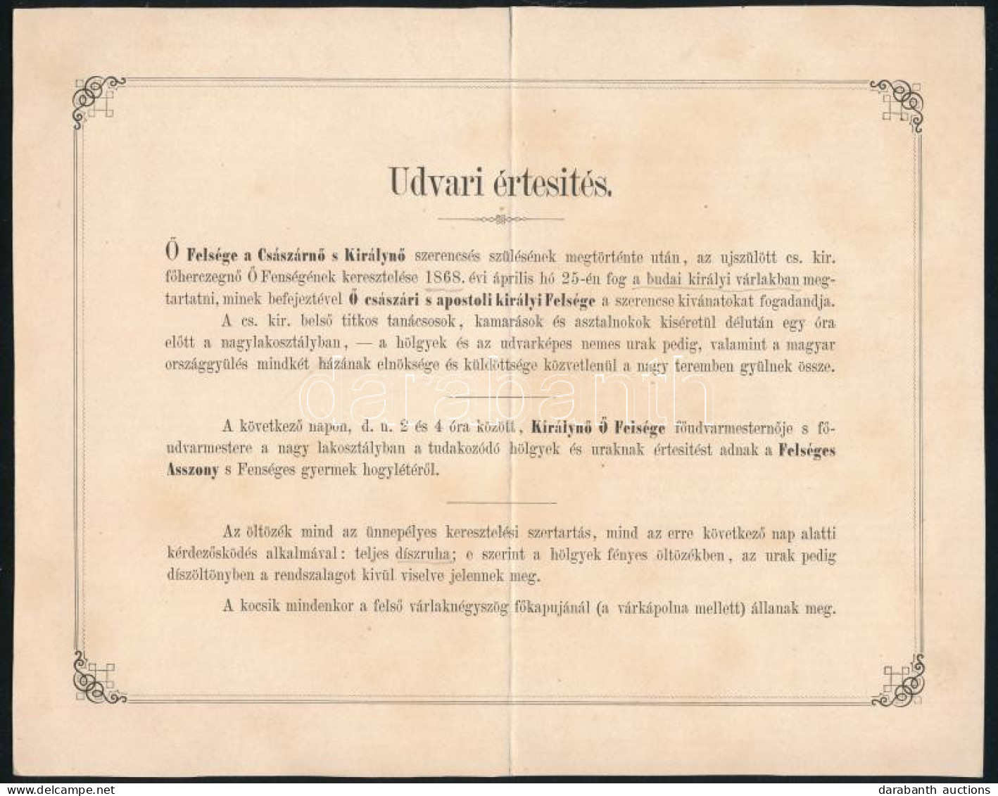 1868 Udvari értesítés A Főhercegnő [Habsburg-Lotaringiai Mária Valéria] Keresztelőjéről, Közepén Hajtás Mentén Apró Laps - Sin Clasificación