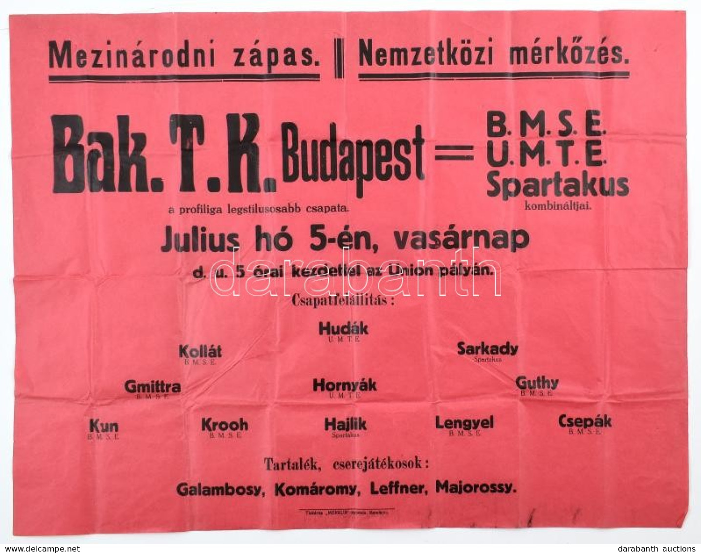 Cca 1930 A BAK TK - BMSE - UMTE Spartakus Nemzetközi Futball Mérkőzés Plakátja / Football Match Poster 64x47 Cm - Other & Unclassified