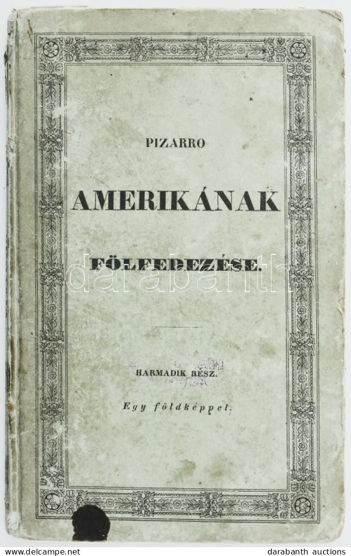 Campe, (Heinrich) Henr. Joachim: Amerika Fölfedezése. Mulatságos Olvasó Könyv Gyermekek és Ifjak Számára. -- Után Peregr - Unclassified