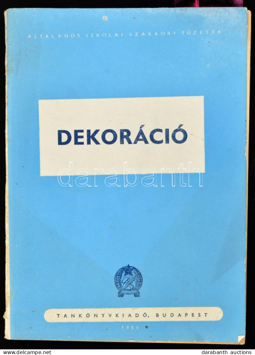 Jakuba János: Dekoráció. Írta és Rajzolta: - -. Általános Iskolai Szakköri Füzetek. Bp., 1951, Tankönyvkiadó,(Szikra-ny. - Unclassified