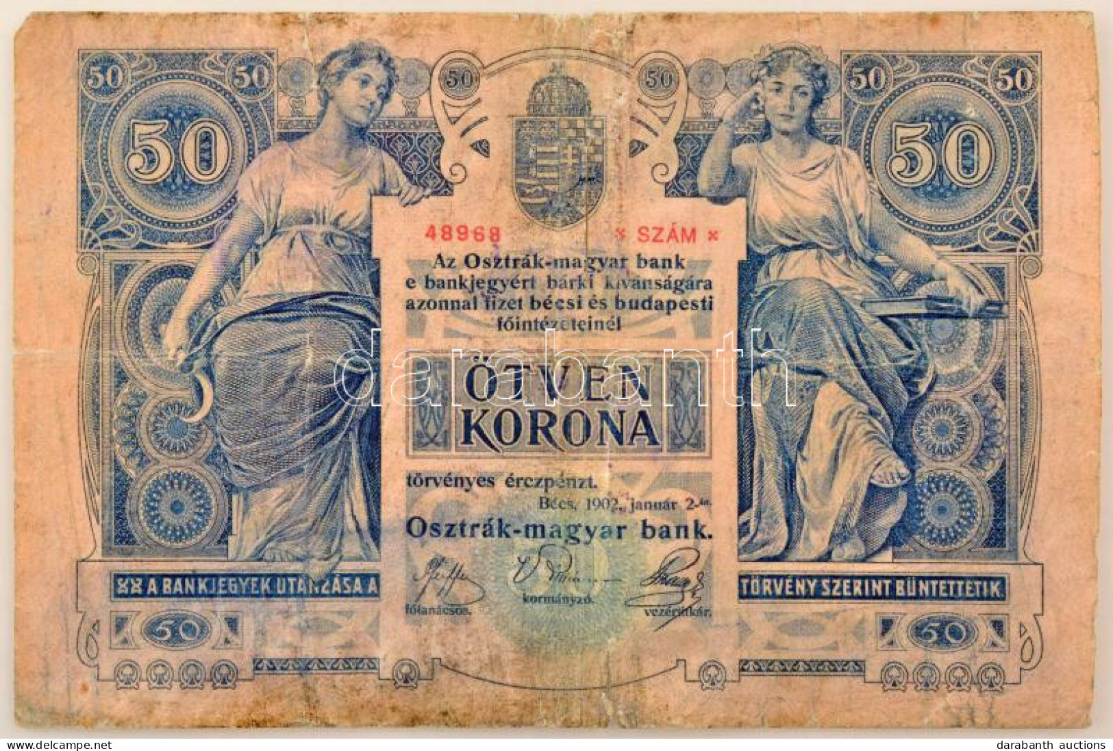 1902. 50K "1368 48968" Kiolvashatatlan Felülbélyegzéssel T:VG Nagyobb Szakadások, Foltok / Hungary 1902. 50 Korona "1368 - Zonder Classificatie