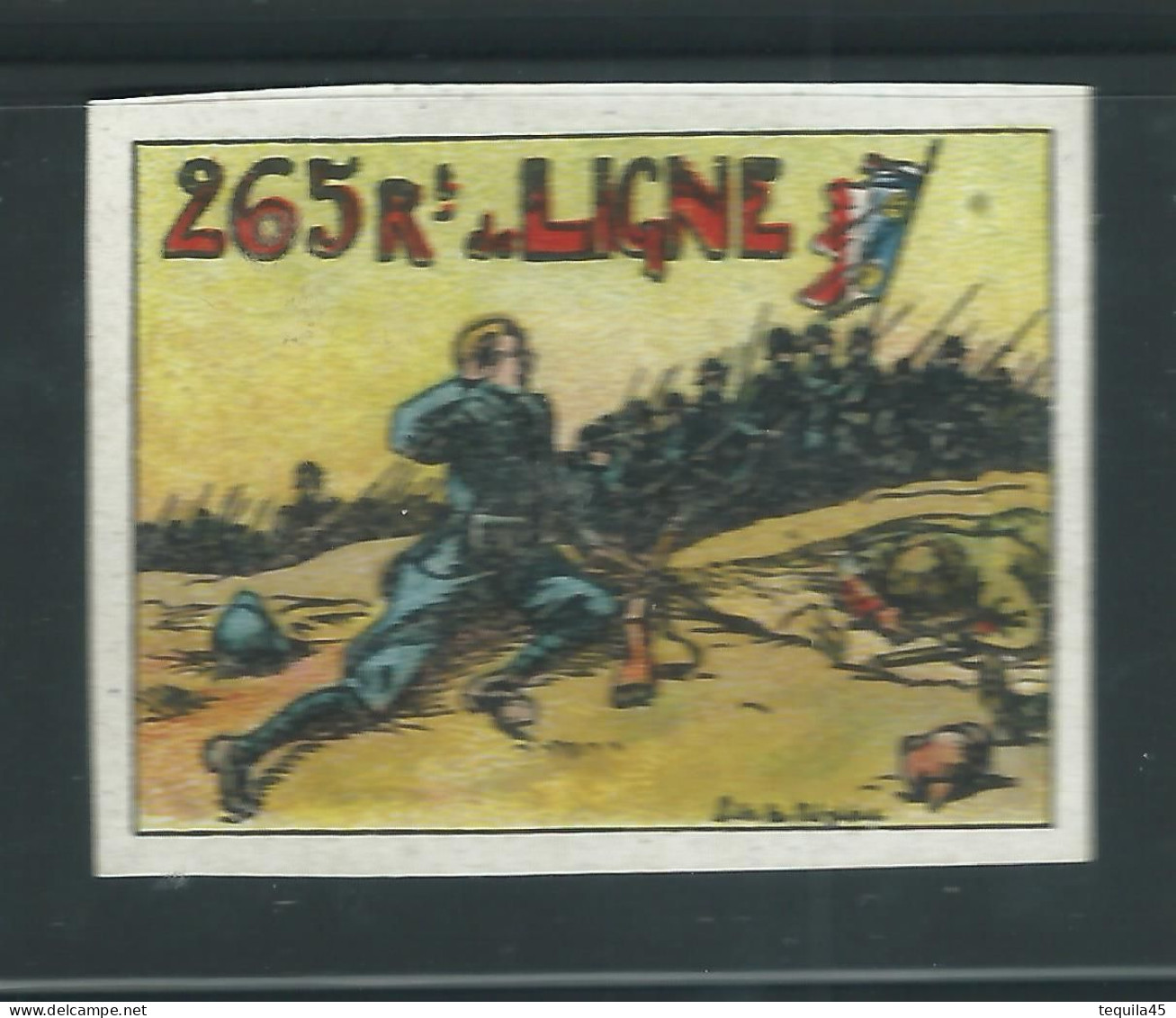 Rare : Vignette DELANDRE - France 265 éme Régt D'infanterie De Ligne - 1914 -18 WWI WW1 Poster Stamp - Erinnophilie