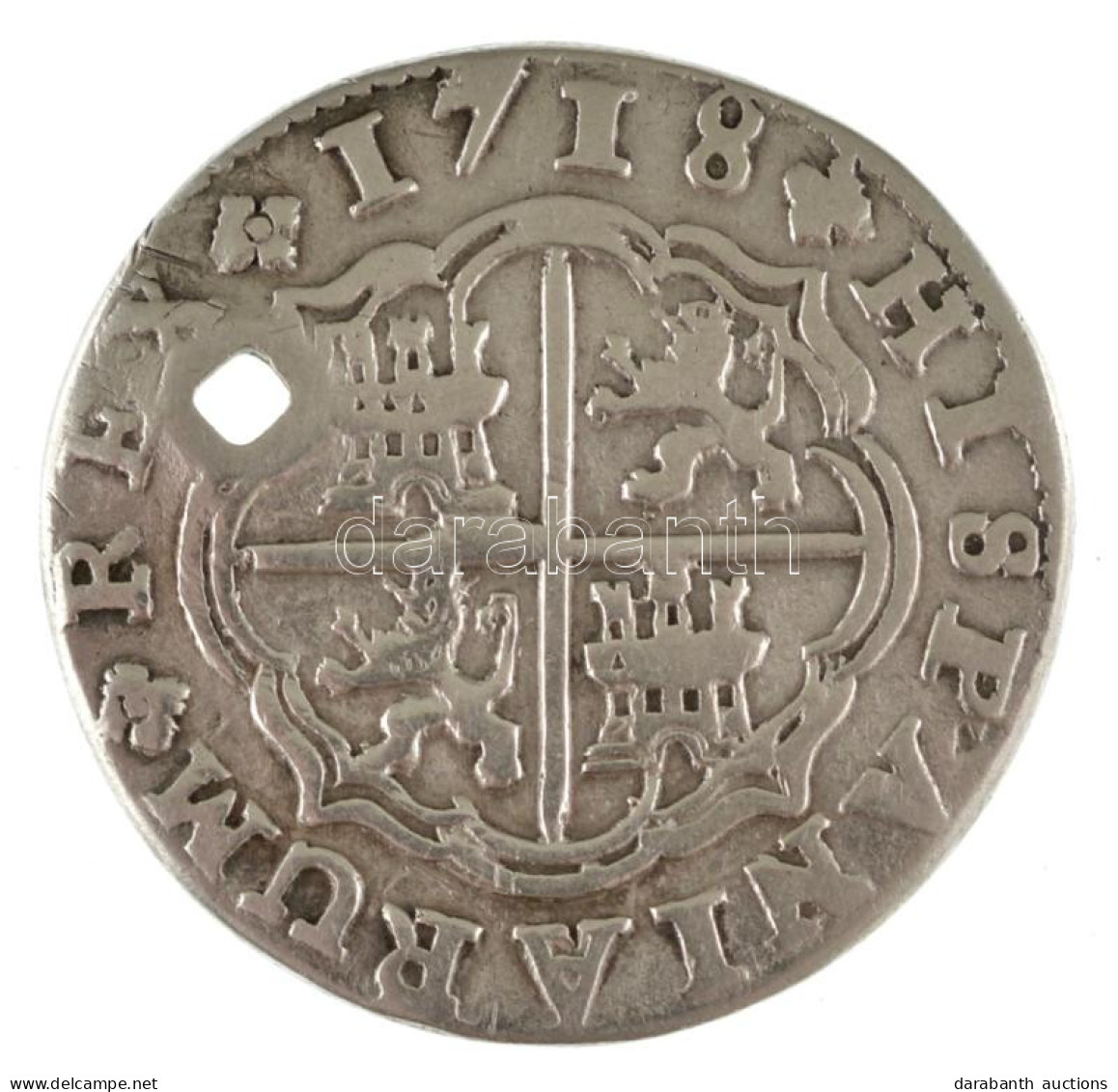 Spanyolország 1718JJ 2R Ag "V. Fülöp" Cuenca (4,22g) T:VF Lyukasztott Spain 1718JJ 2 Reales Ag "Philip V" Cuenca (4,22g) - Sin Clasificación