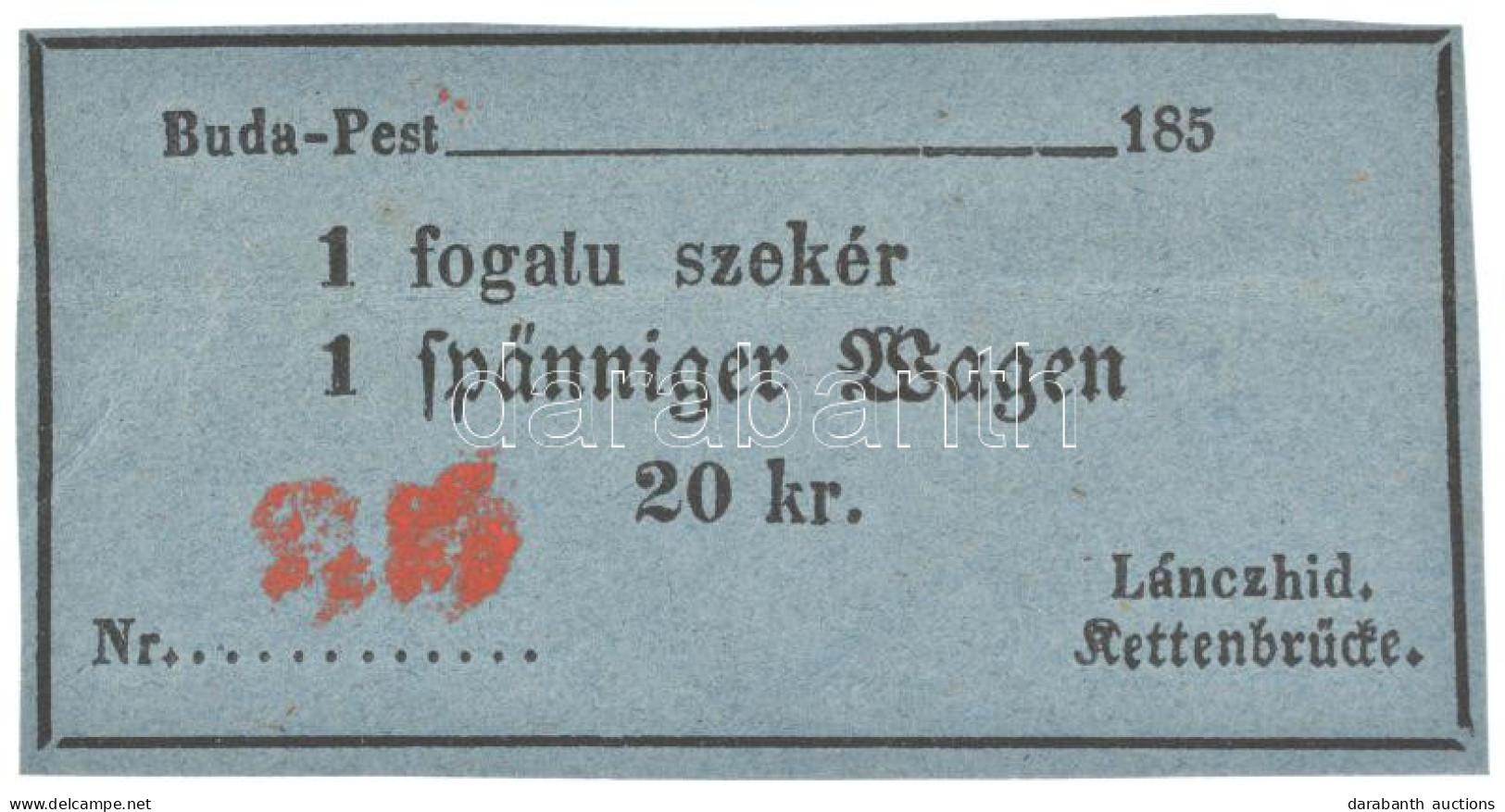 ~1850. "1 Fogatú Szekér - Lánczhíd" Bárca 20kr értékben, Rajta "35" Piros Sorszámbélyegzéssel, Kitöltetlen T:VF,F / Hung - Non Classificati