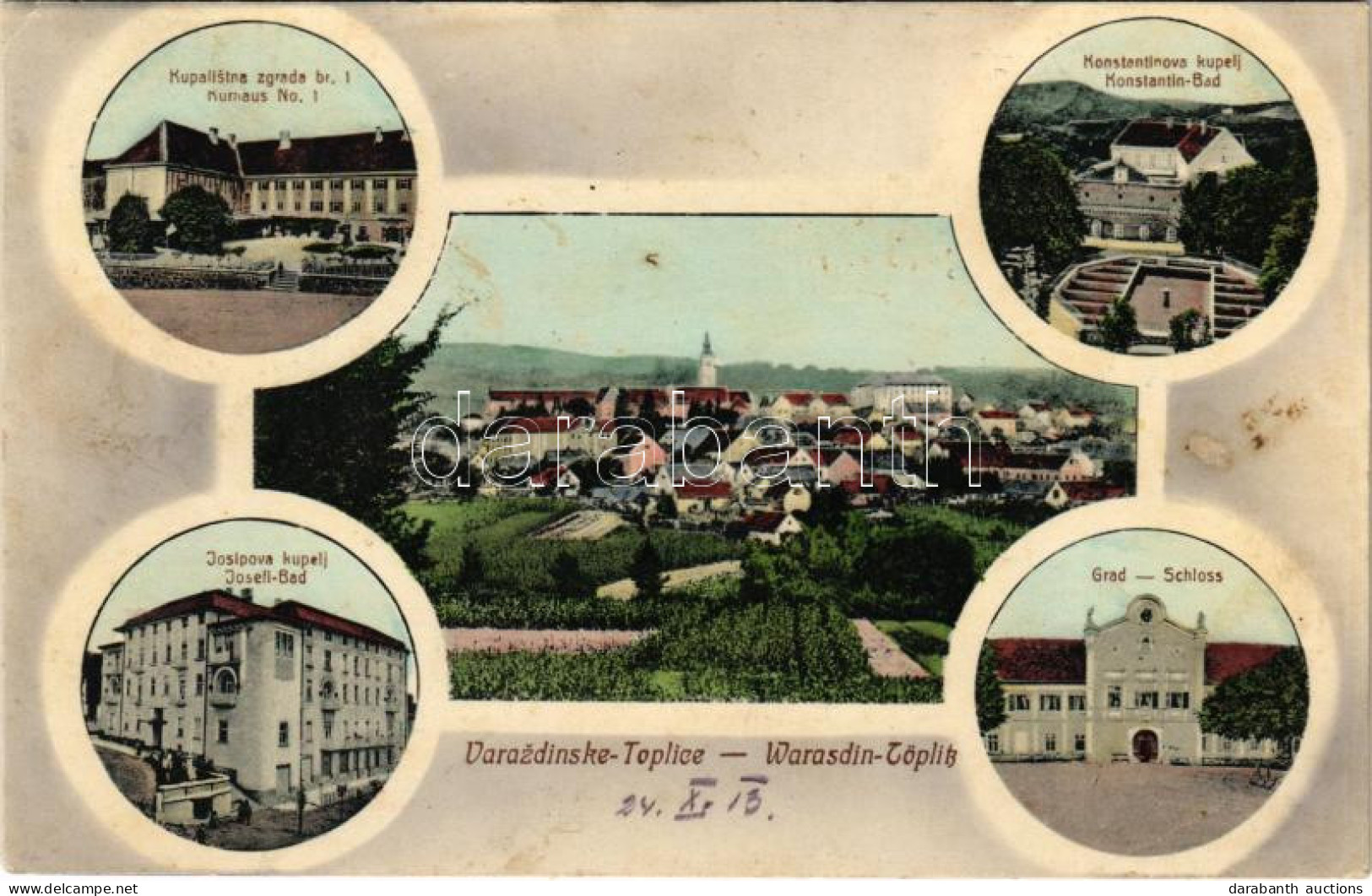 T3 1913 Varasdfürdő, Warasdin-Töplitz, Varazdinske-Toplice; Kupalistna Zgrada Br. 1., Grad, Konstantinova Kupelj, Josipo - Ohne Zuordnung