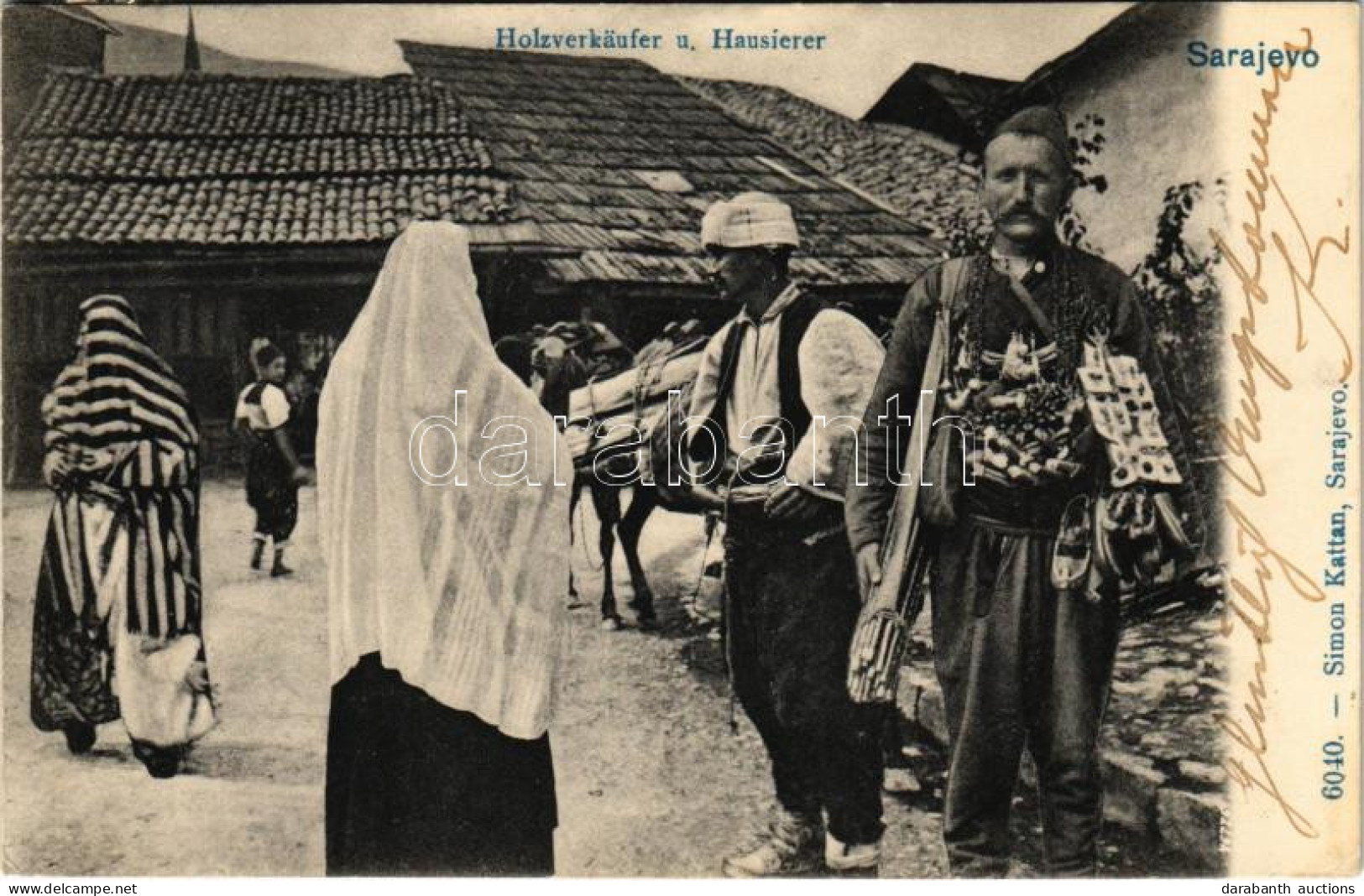 T2/T3 1904 Sarajevo, Holzverkäufer Und Hausierer. Simon Kattan / Wood Sellers And Peddlers, Market (fl) + "K. Und K. Mil - Sin Clasificación