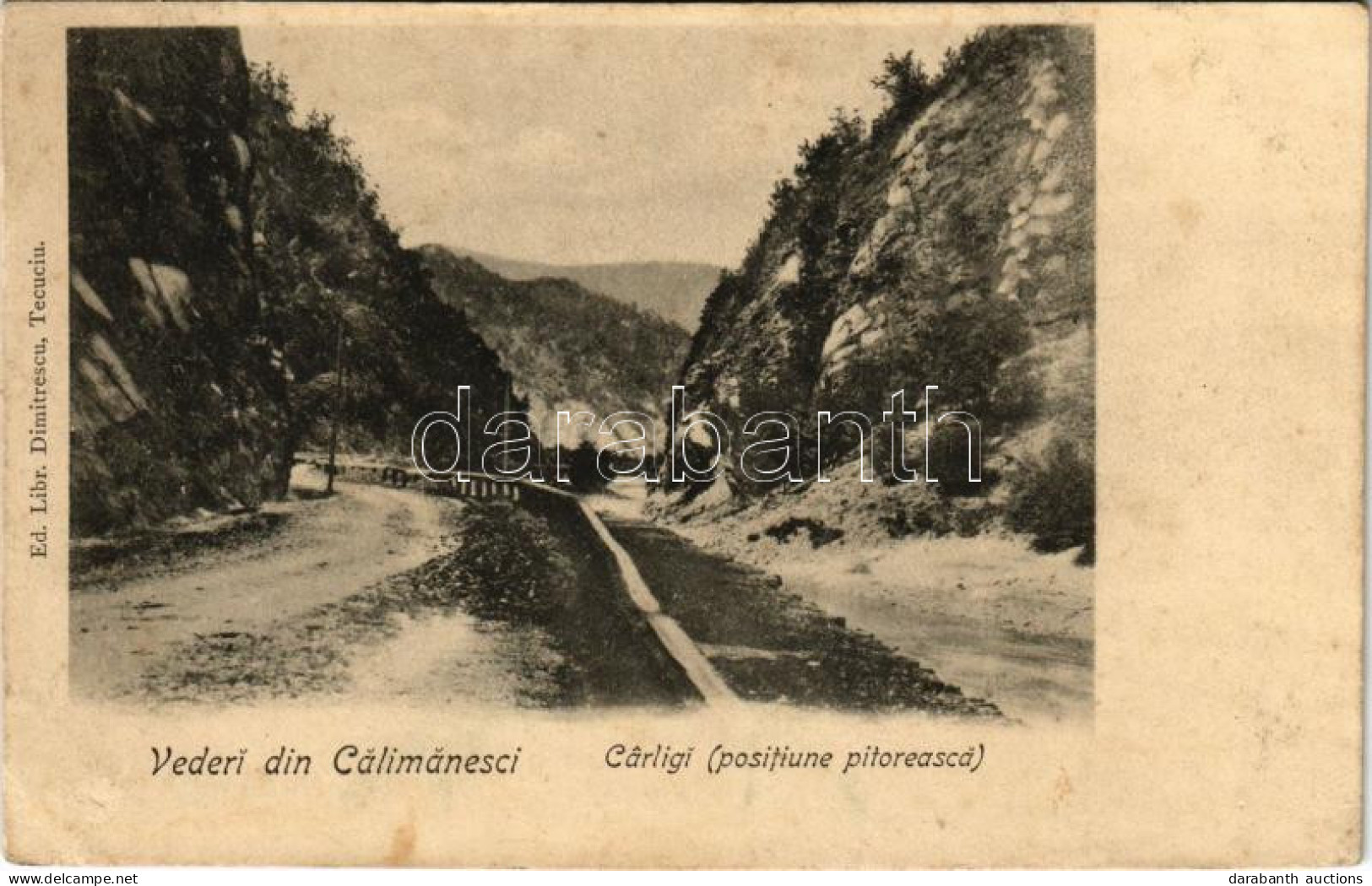 ** T3 Calimanesti, Calimanesci; Carligi (positiune Pitoreasca). Editura Libr. Dimitrescu / Valley (surface Damage) - Ohne Zuordnung