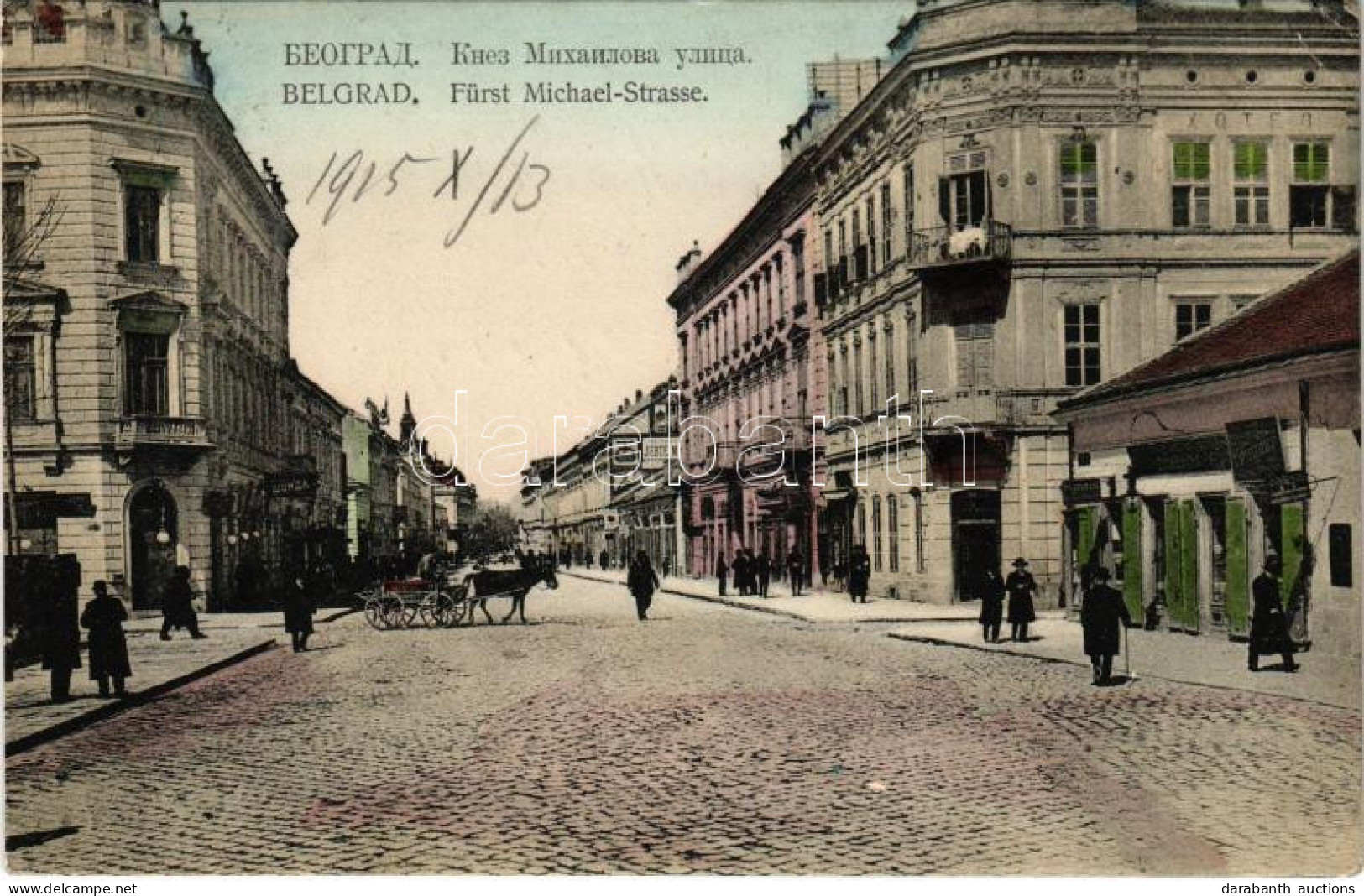 T2/T3 1915 Belgrade, Belgrád, Beograd; Fürst Michael-Strase / Street View, Shops, Hotel + "K.u.K. Militärcensur Osijek-C - Ohne Zuordnung