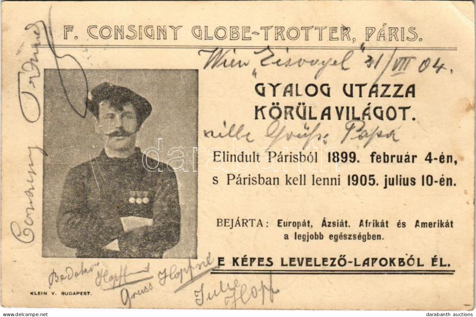 T2/T3 1904 F. Consigny Globe-Trotter, Páris. Gyalog Utazza Körül A Világot. Elindult Párisból 1899. Február 4-én S Páris - Sin Clasificación