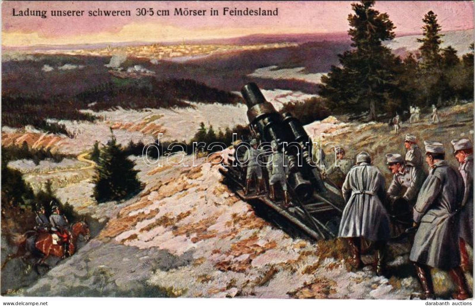 ** T1 Landung Unserer Schweren 30,5 Cm Mörser In Feindesland. 51-1915 - Ohne Zuordnung