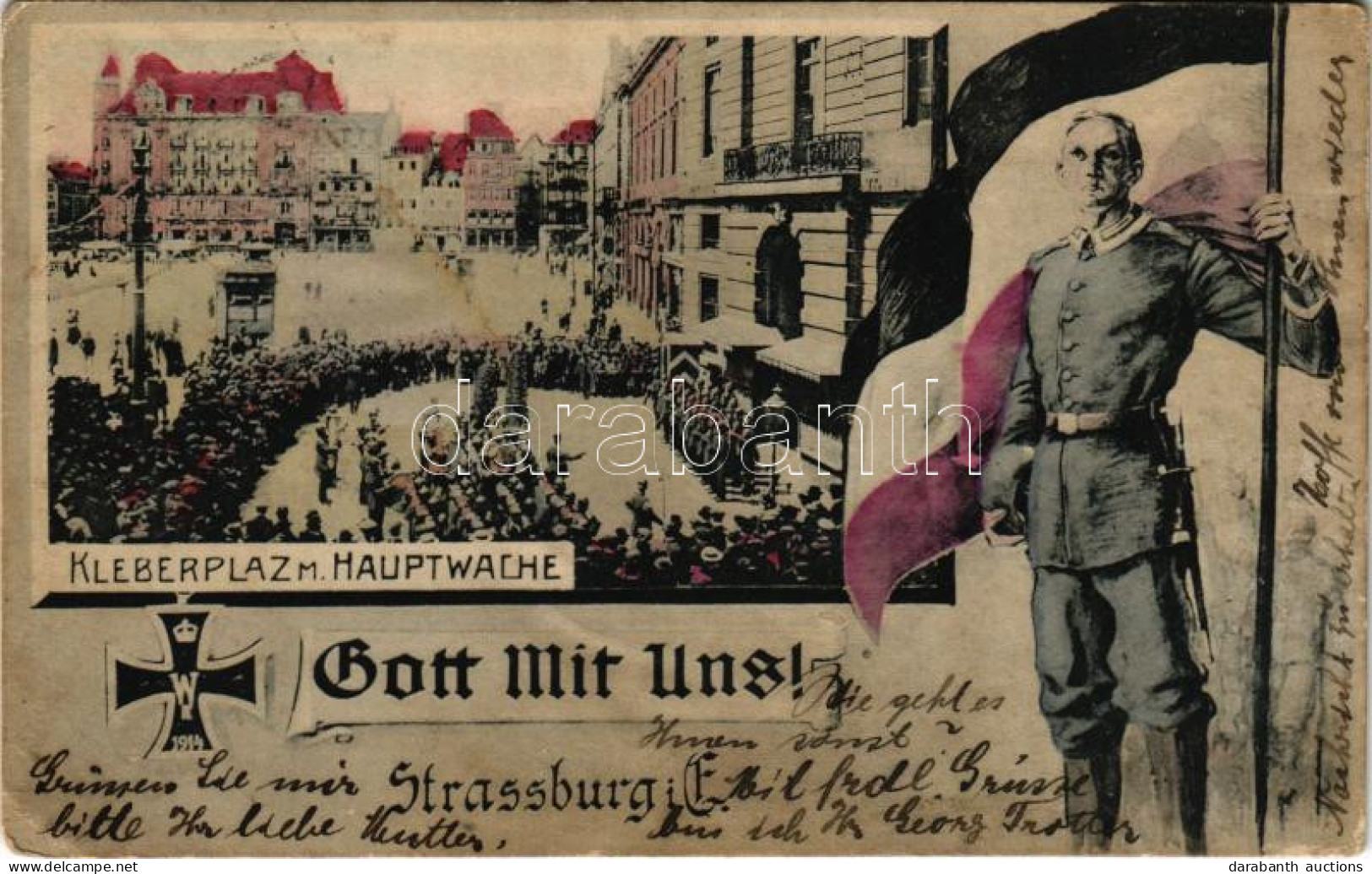 T2/T3 1915 Strasbourg, Strassburg; Kleberplatz M. Hauptwache. Gott Mit Uns! / WWI German Military Propaganda With Main G - Ohne Zuordnung