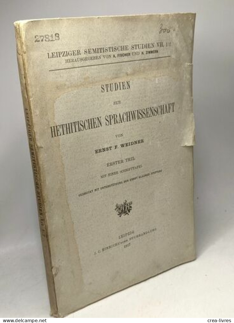 Studien Zur Hethitischen Sprachwissenschaft - ERSTER TEIL / Leipziger Semitistische Studien VII 1-2 - Sciences