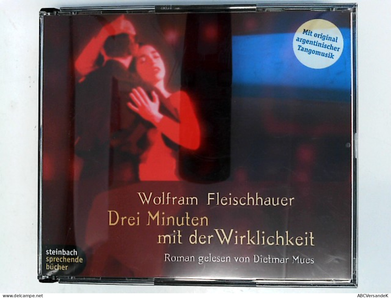 Drei Minuten Mit Der Wirklichkeit: Autorisierte Hörfassung (steinbach Sprechende Buecher) - CD