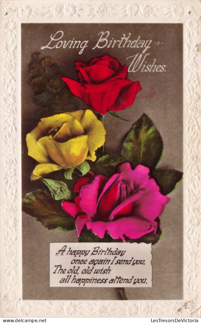 FLEURS - PLANTES - ARBRES - Fleurs - Loving Birthday Wishes - Colorisé - Carte Postale Ancienne - Flores