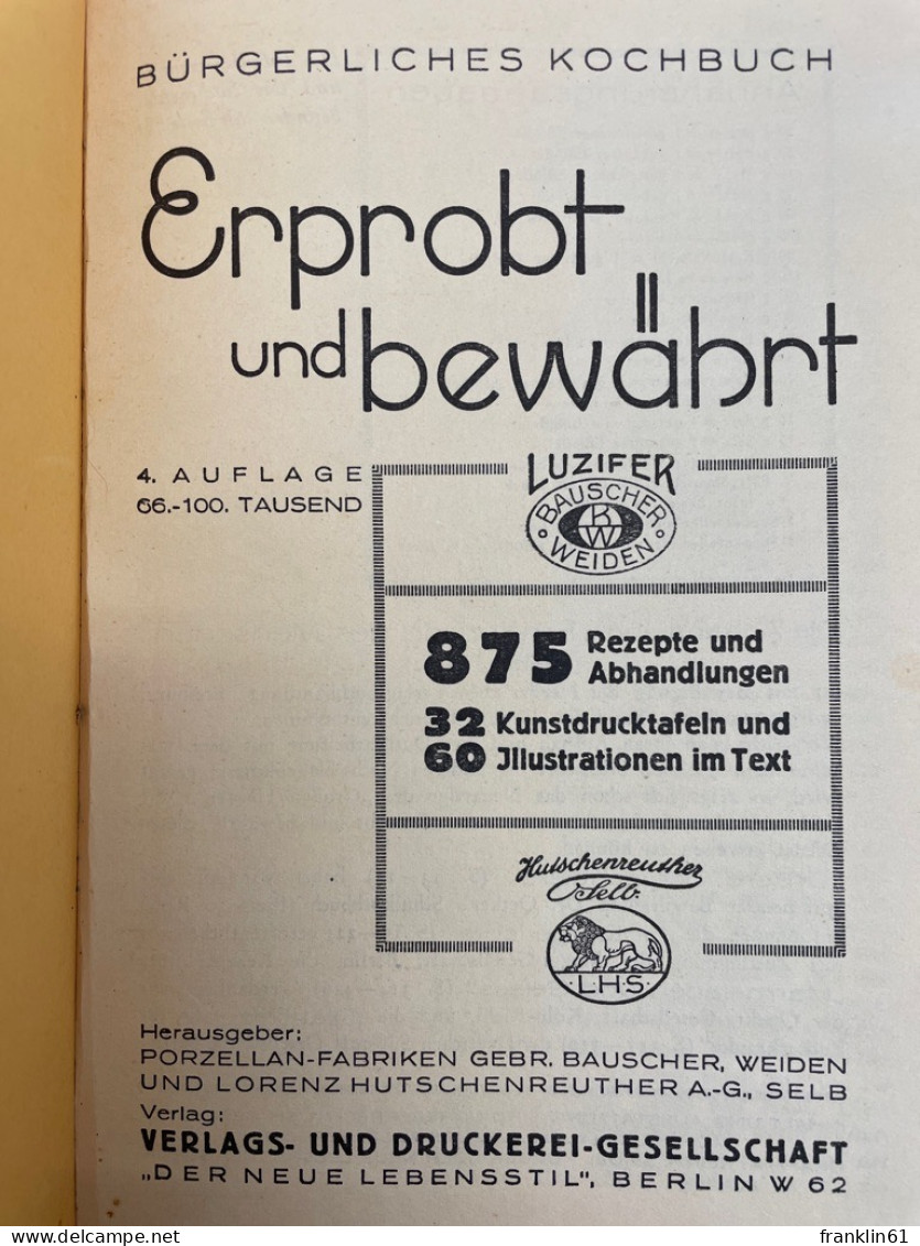 Bürgerliches Kochbuch Erprobt Und Bewährt : 875 Rezepte U. Abhandlgn. - Comidas & Bebidas