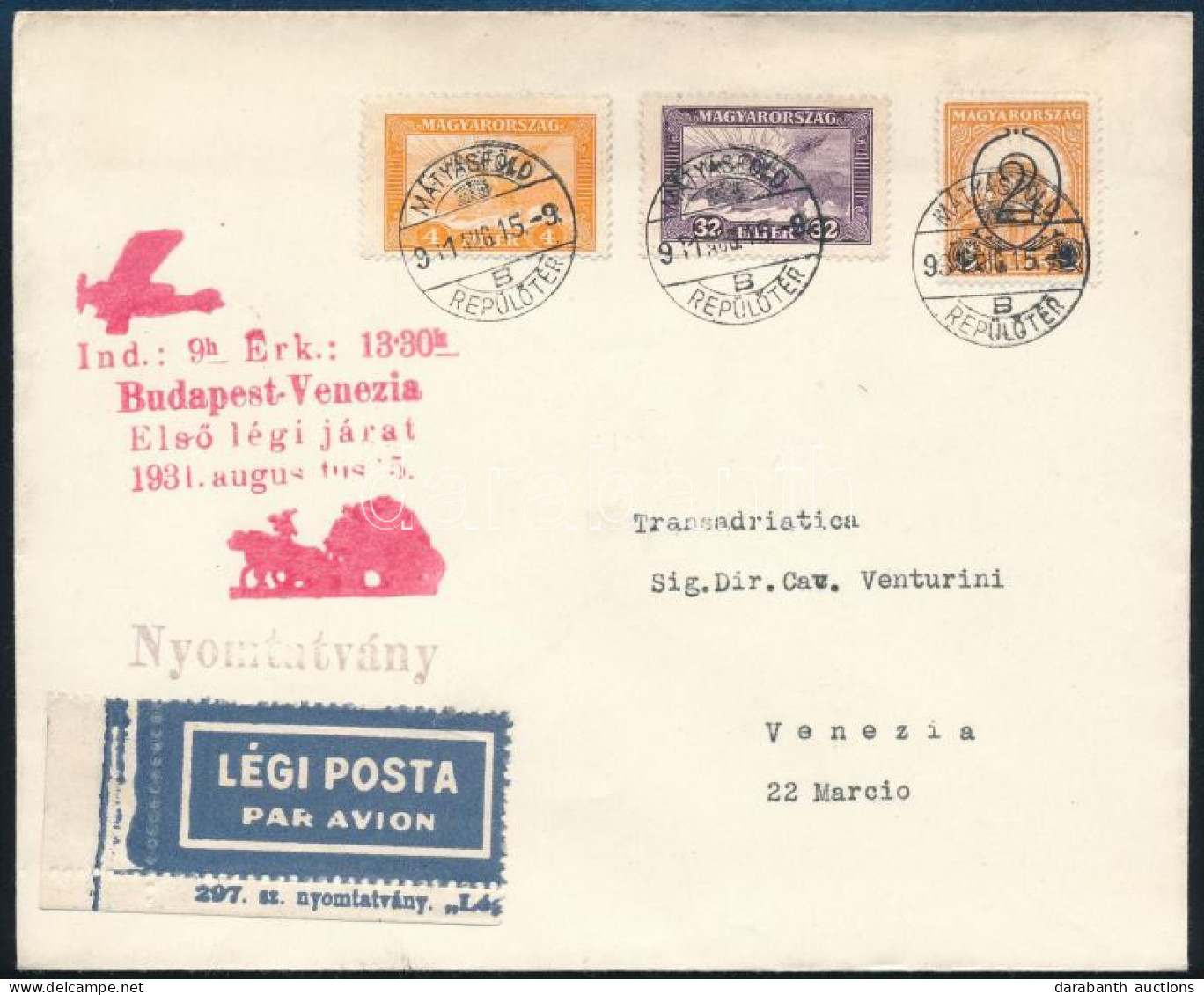 1931 Első Repülés Nyomtatvány / First Flight Printed Matter "Budapest - Venezia" - Autres & Non Classés