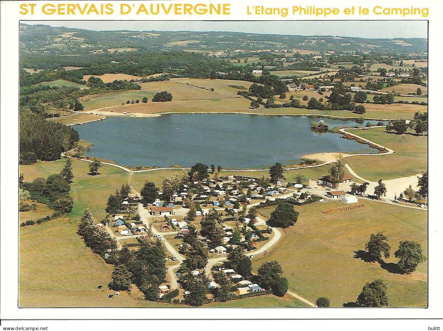 SAINT GERVAIS D'AUVERGNE - L'étang Philippe Et Le Camping - Vue Aérienne - Saint Gervais D'Auvergne