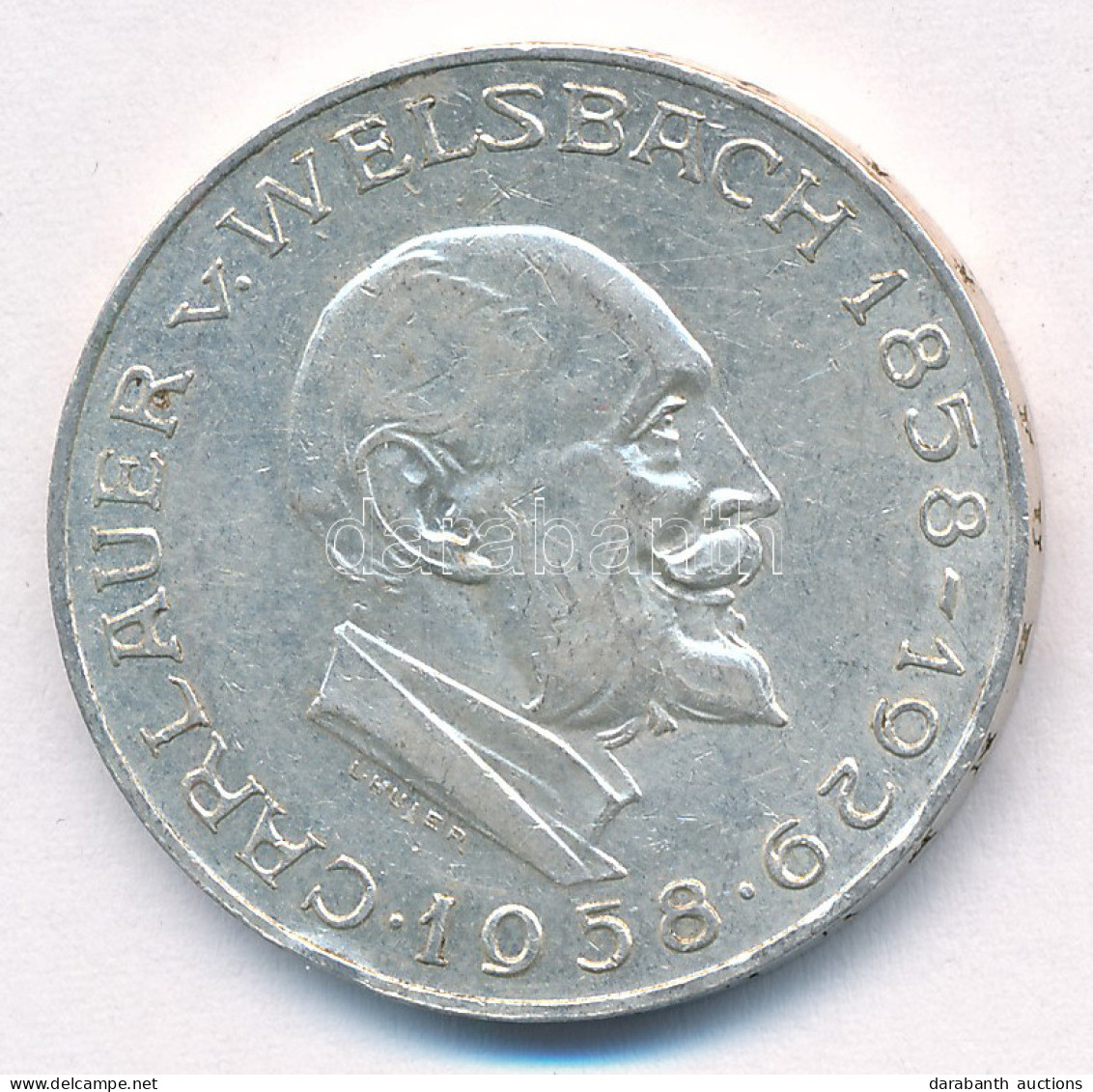 Ausztria 1958. 25Sch Ag "Carl Auer Von Welsbach" T:XF Ph. Austria 1958. 25 Schilling Ag "Carl Auer Von Welsbach" C:XF Ed - Unclassified