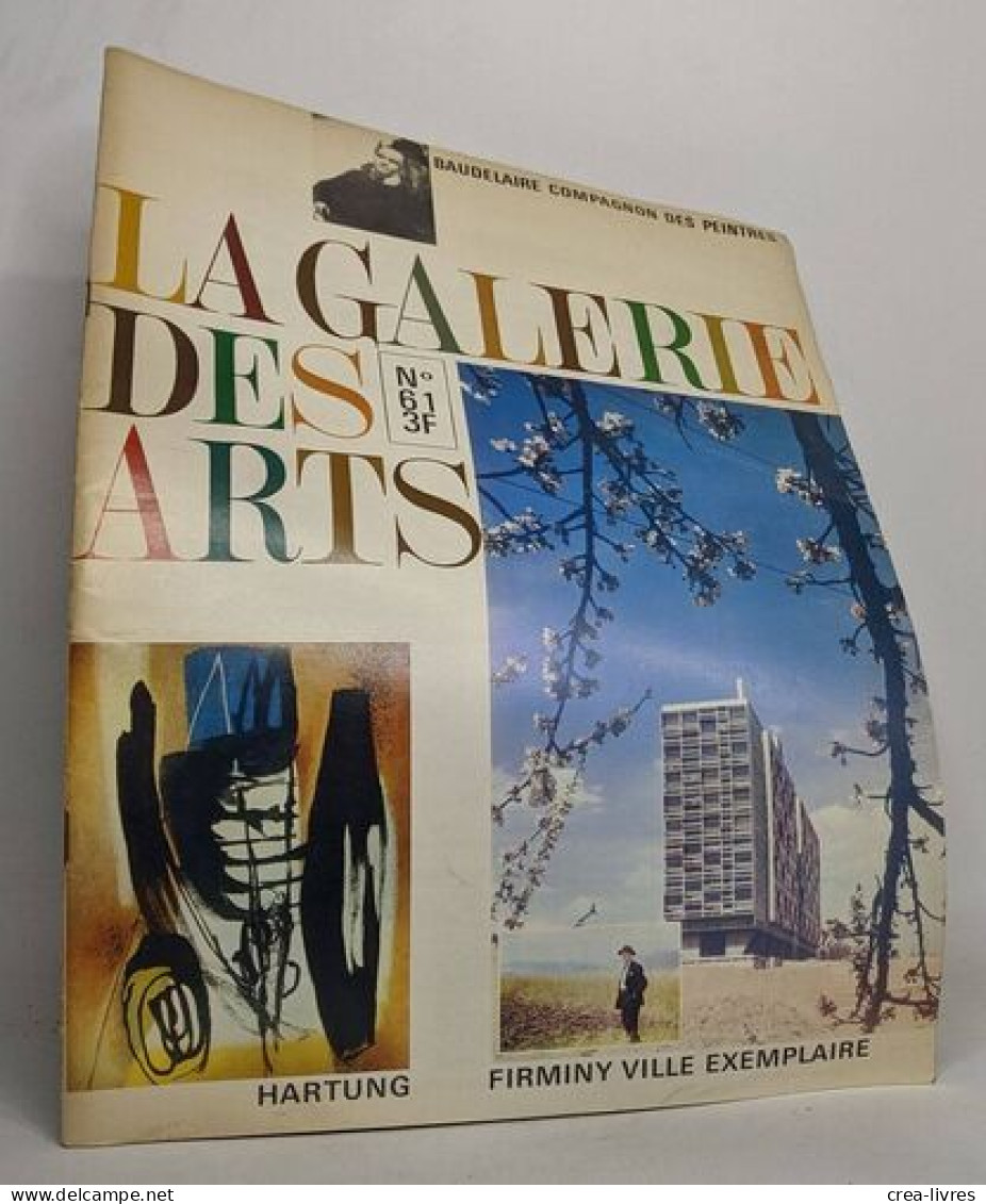 Lot De 5 Revues "La Galerie Des Arts" - Revue Mensuelle: Février 1966 N°31 / Mars 1966 N°32 / Décembre 1968 N°61 / Janvi - Art