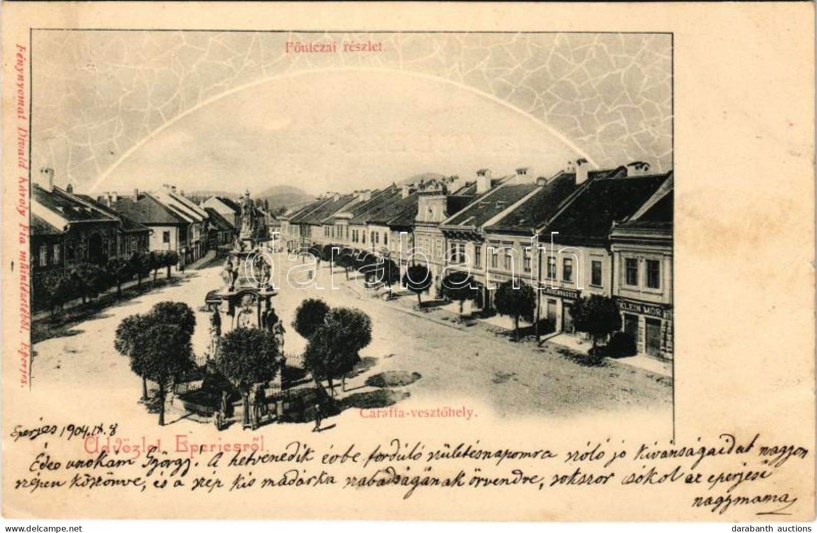 * T2/T3 1904 Eperjes, Presov; Fő Utca, Klein Mór, L. Rossenwasser üzlete, Karafa (Caraffa) Vesztőhely. Fénynyomat Divald - Unclassified