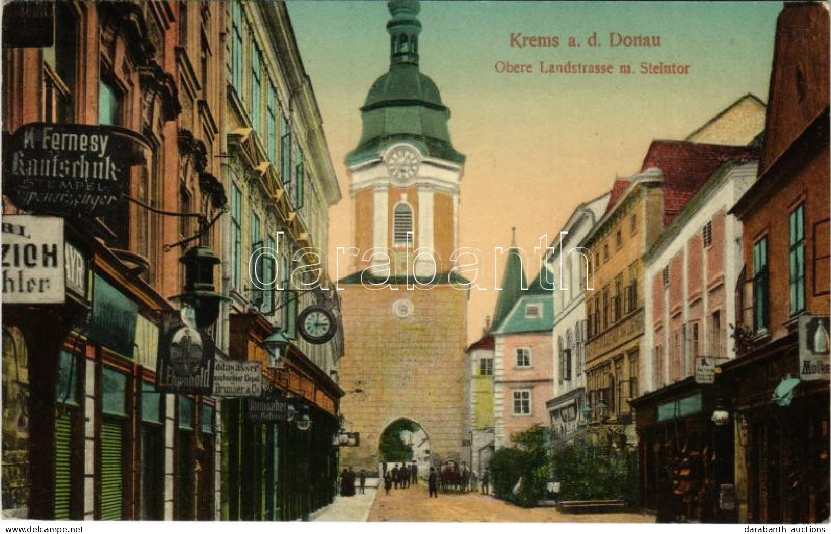 T2 1912 Krems An Der Donau, Obere Landstrasse M. Steintor / Street View, Gate, Shop Of K. Fernesy - Ohne Zuordnung