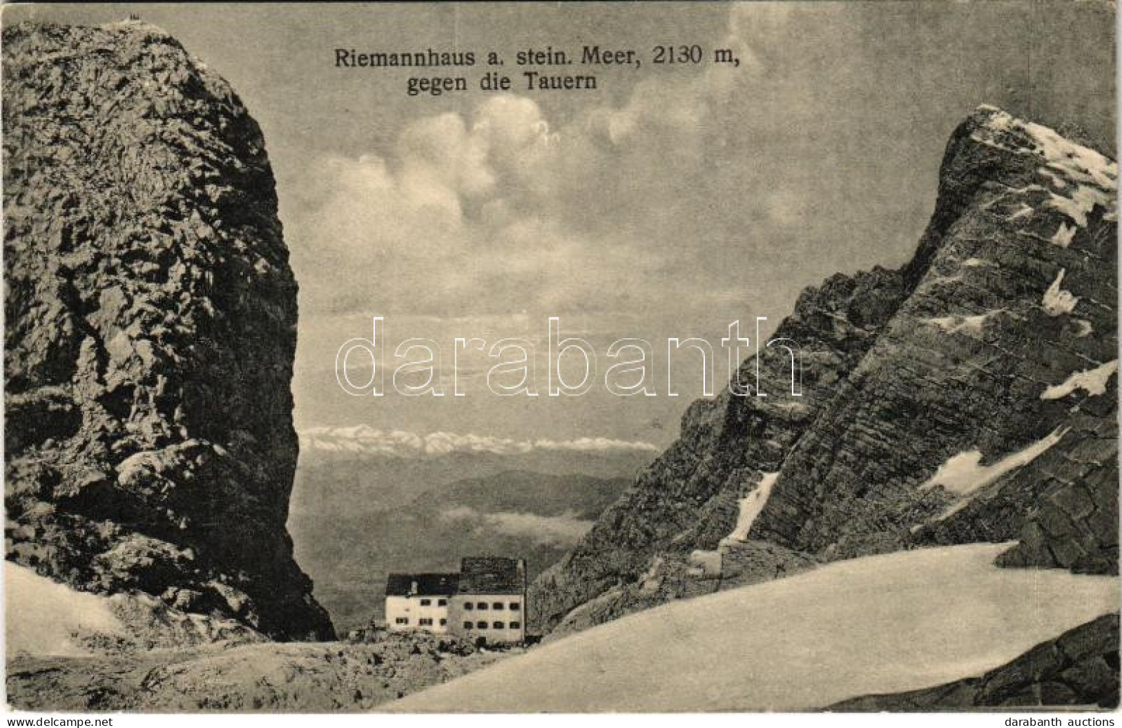 * T1/T2 Steinernes Meer, Riemannhaus Gegen Die Tauern / Mountain Hotel - Ohne Zuordnung