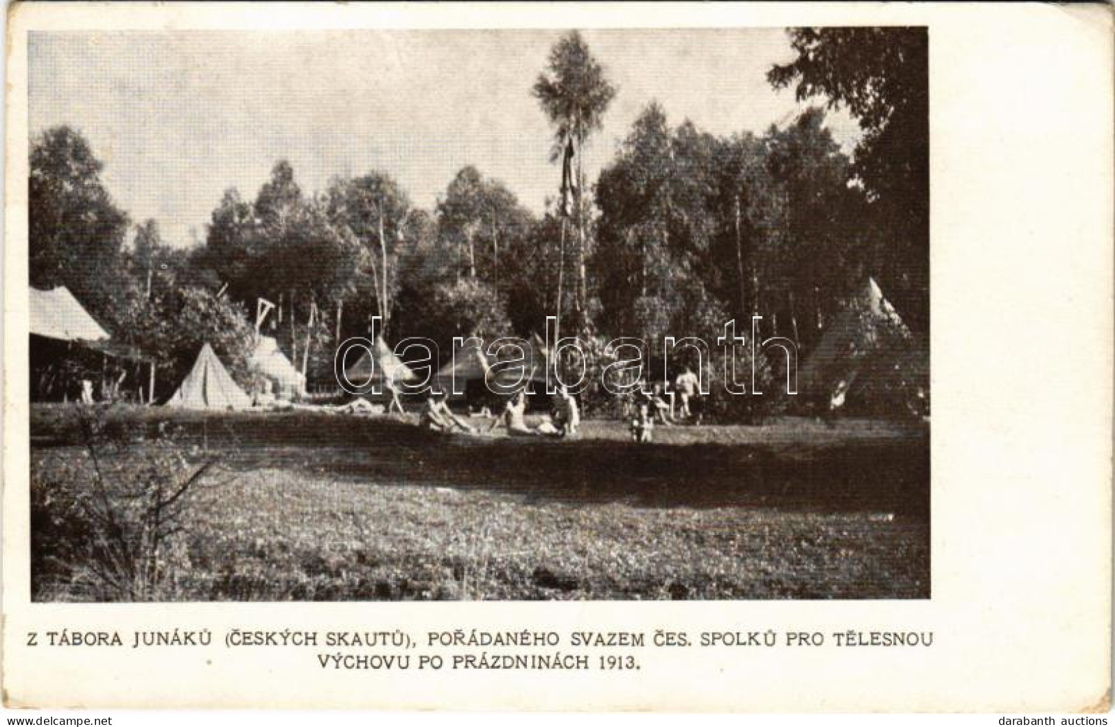 * T2/T3 Z Tábora Junáku (Ceskych Skautu), Porádaného Svazem Ces. Spolku Pro Telesnou Vychovu Po Prázdninách 1913 / Cseh  - Ohne Zuordnung