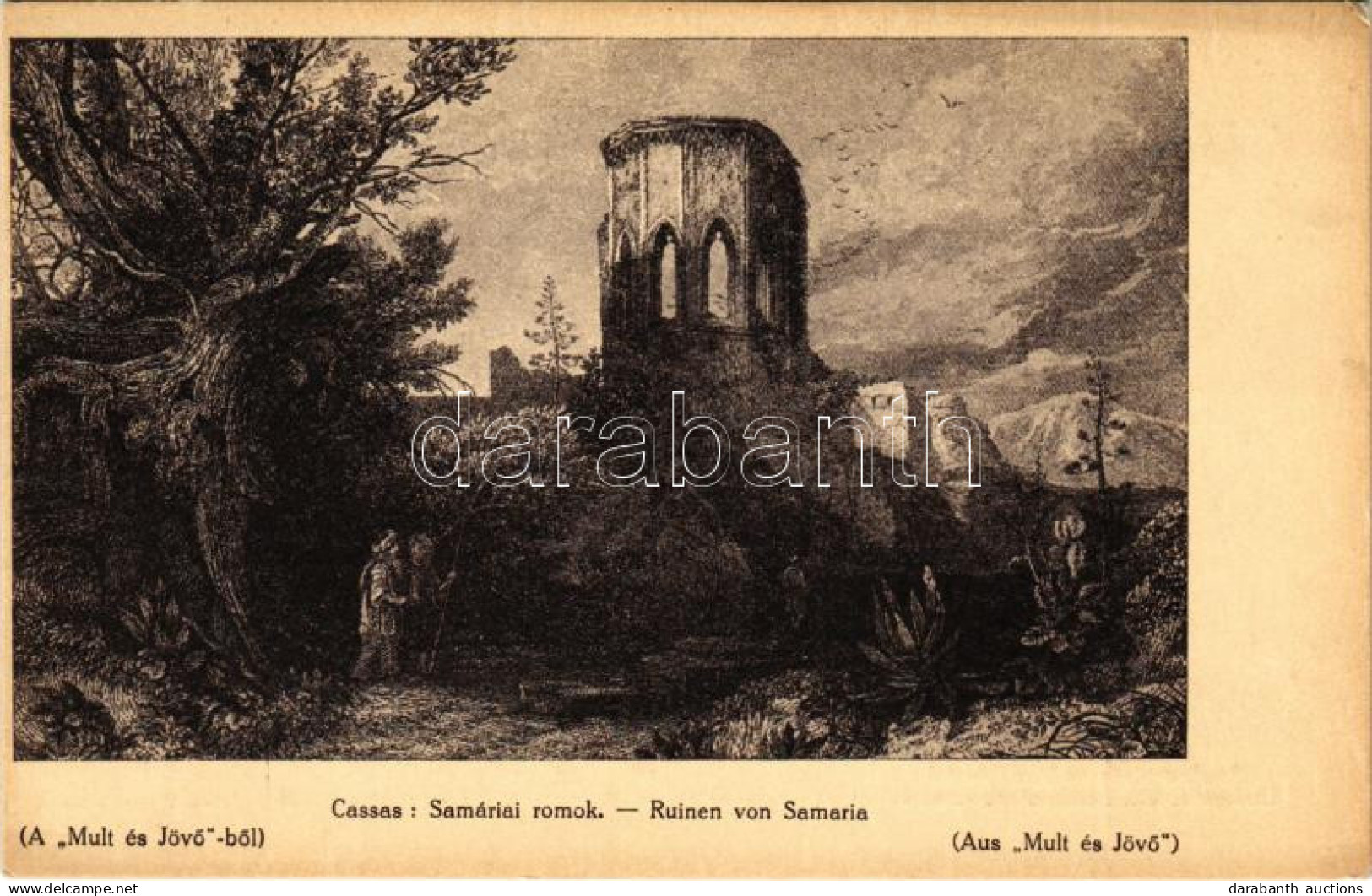 * T2 Samáriai Romok. "Múlt és Jövő" Képeslapok - Judaika / Ruinen Von Samaria. Judaica Art Postcard S: Cassas - Non Classés