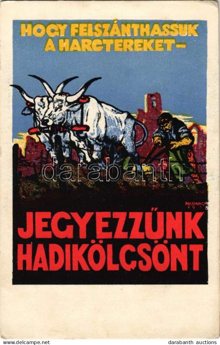 ** T2/T3 Hogy Felszánthassuk A Harctereket, Jegyezzünk Hadikölcsönt! / WWI Austro-Hungarian K.u.K. Military War Loan Pro - Non Classificati