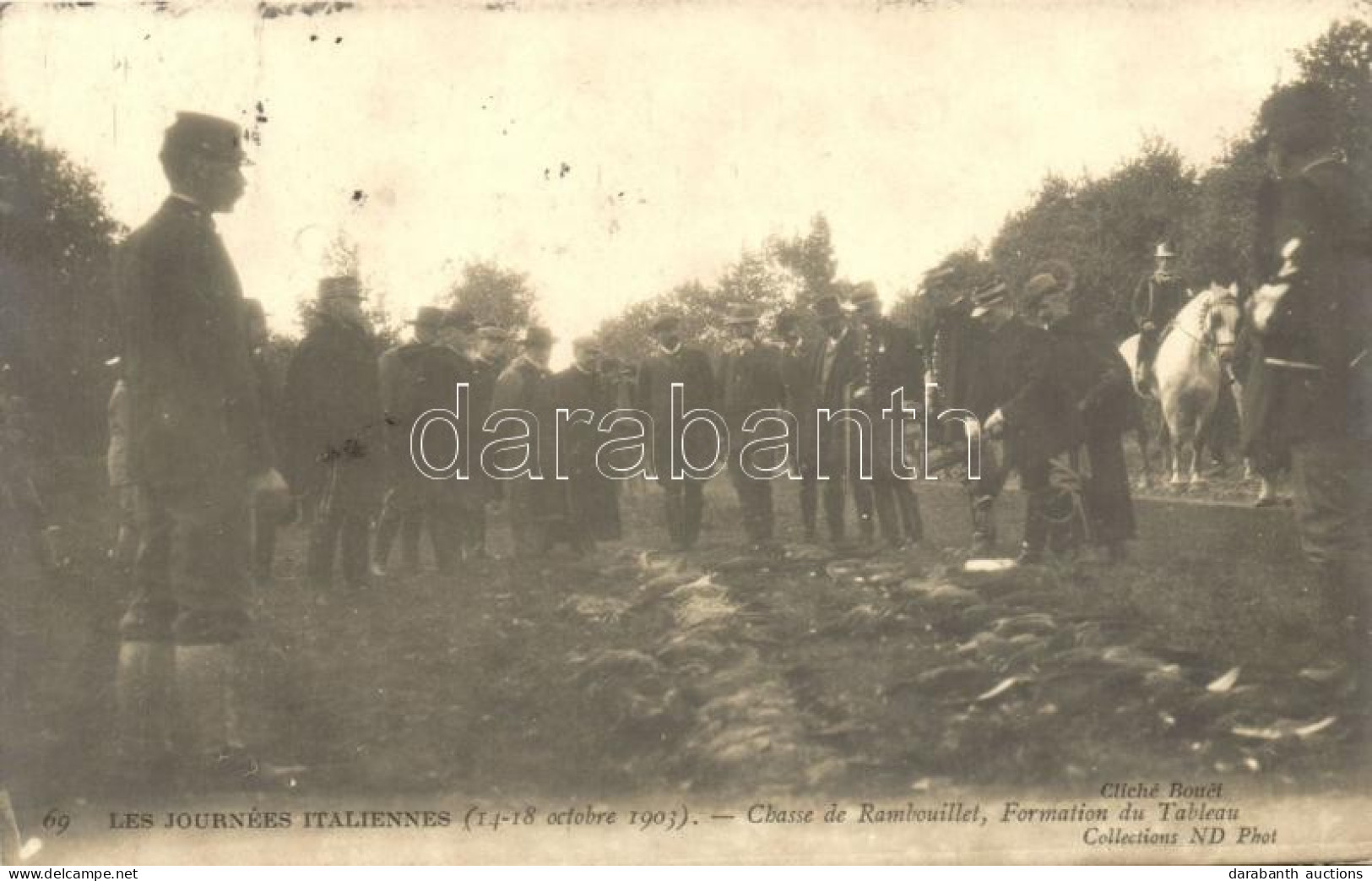 T2 1903 Les Journees Italiennes. Chasse De Rambouillet, Formation De Tableau / Hunting Session, Victor Emmanuel III Of I - Non Classificati