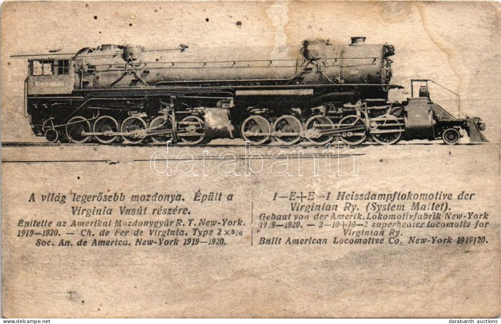 ** T3 A Világ Legerősebb Mozdonya. épült A Virginia Vasút Részére / 1-E+E-1 Heissdampflokomotive Der Virginian Ry. (Syst - Non Classés
