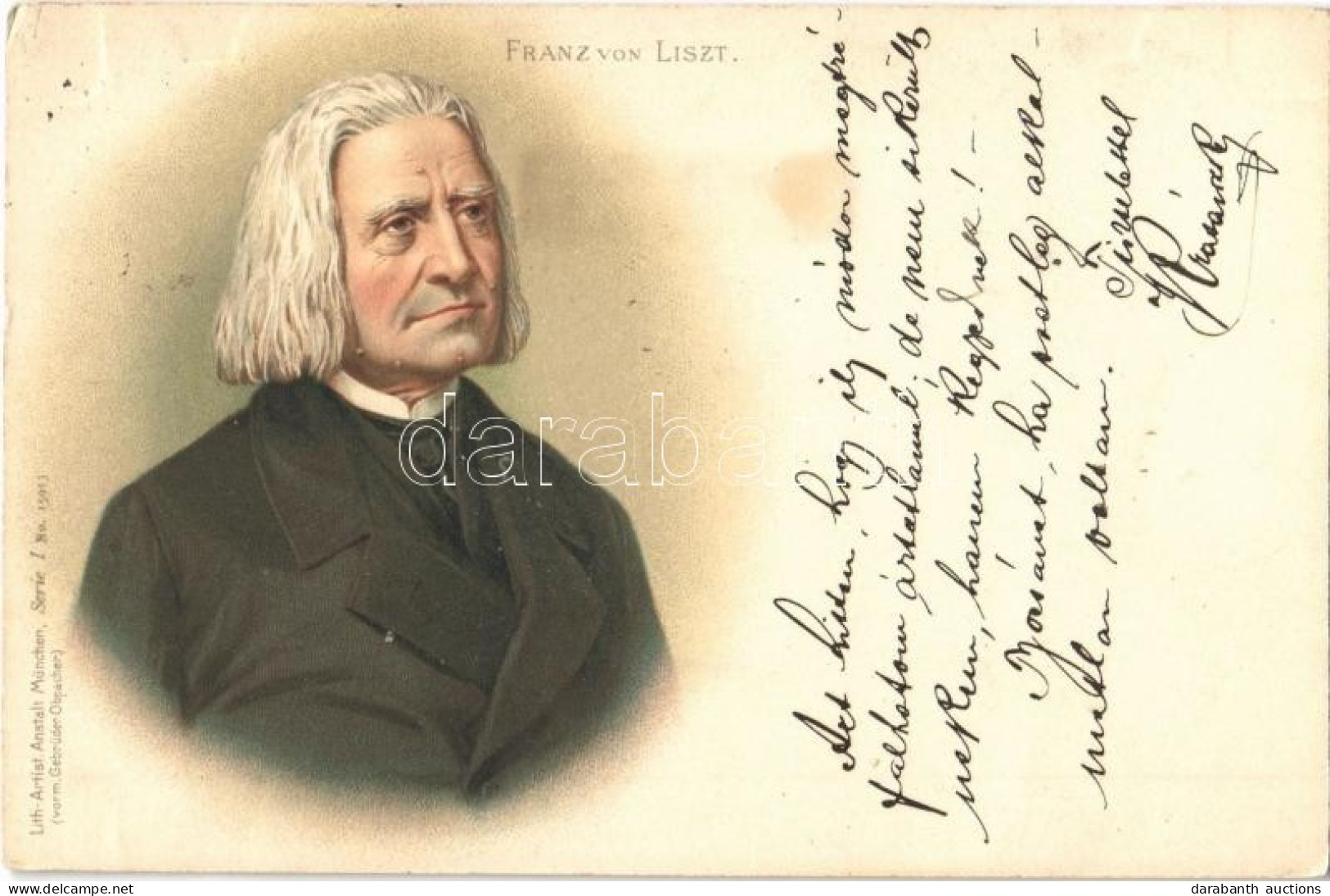 T2 1898 Liszt Ferenc / Franz Von Liszt. Lith-Artist Anstalt München Serie I. No. 15913. Litho - Non Classés