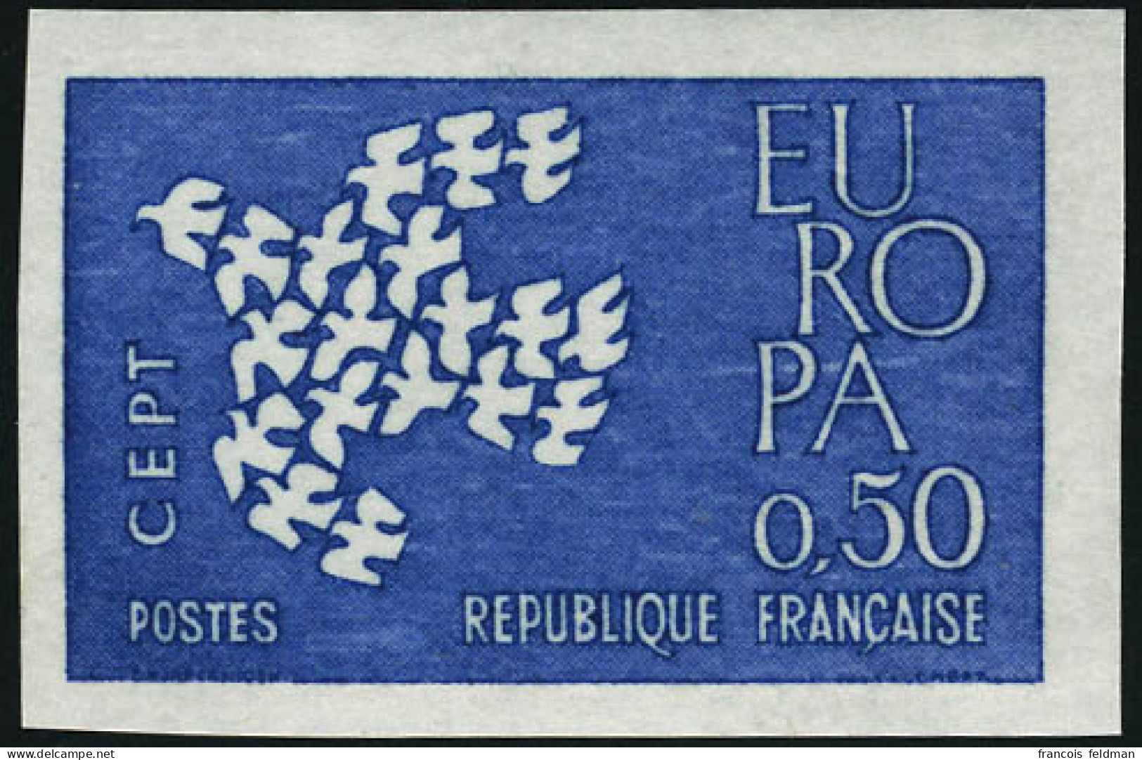 Neuf Sans Charnière France N° 1309/10. EUROPA 1961. La Paire Non Dentelée + La Même En 2 épreuves De Luxe. T.B. - Otros & Sin Clasificación