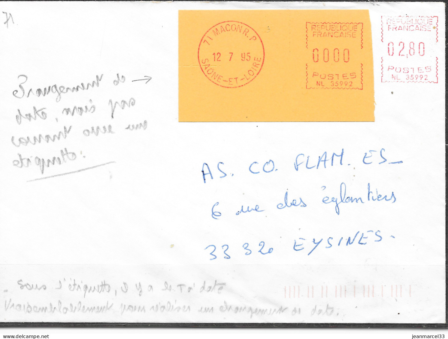 Rectificatif De Date, L'ancienne Date A été Occultée Par L'étiquette Avec La Nouvelle Adresse 71 Macon RP 12 7 95 - Covers & Documents