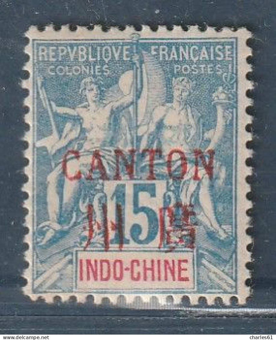 CANTON - N°7 * (1901-02) 15c Bleu - Neufs