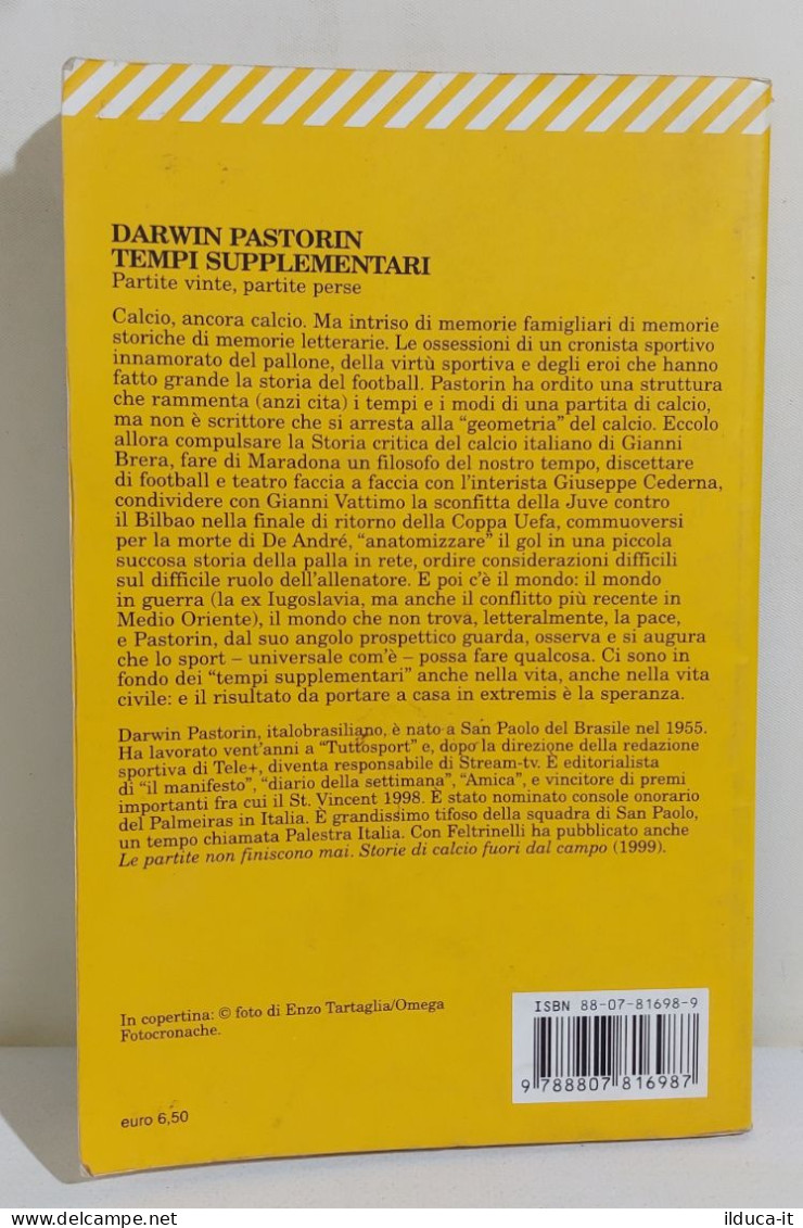 I116347 Darwin Pastorin - Tempi Supplementari - Feltrinelli 2002 - Novelle, Racconti
