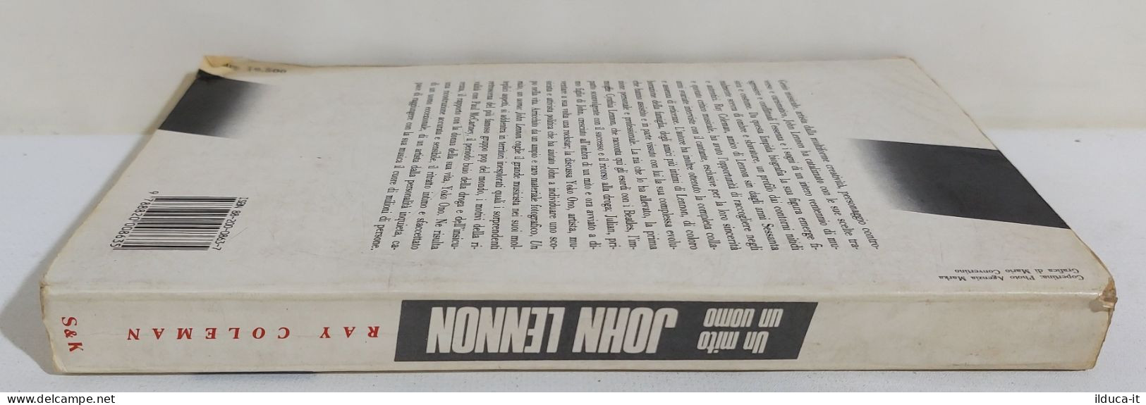 I116349 Ray Coleman - Johm Lennon Un Mito Un Uomo - Sperling Kupfer 1989 - Storia, Biografie, Filosofia