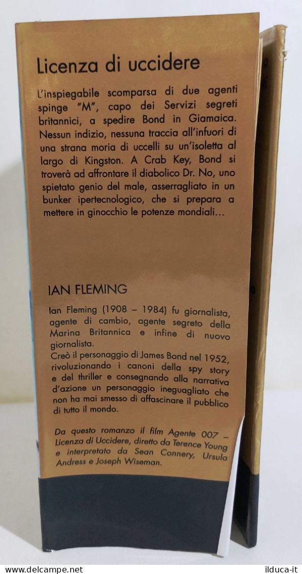 I116358 Ian Fleming - James Bond 007 Licenza Di Uccidere - TEA 1997 - Gialli, Polizieschi E Thriller